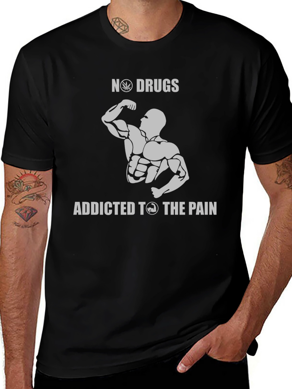 No Drugs Addicted to The Pain Gym T-Shirt