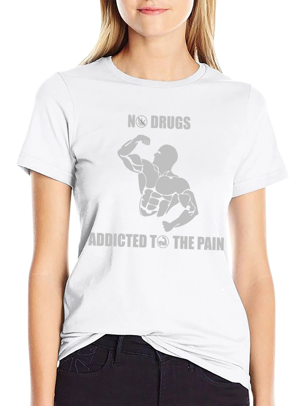 No Drugs Addicted to The Pain Gym T-Shirt