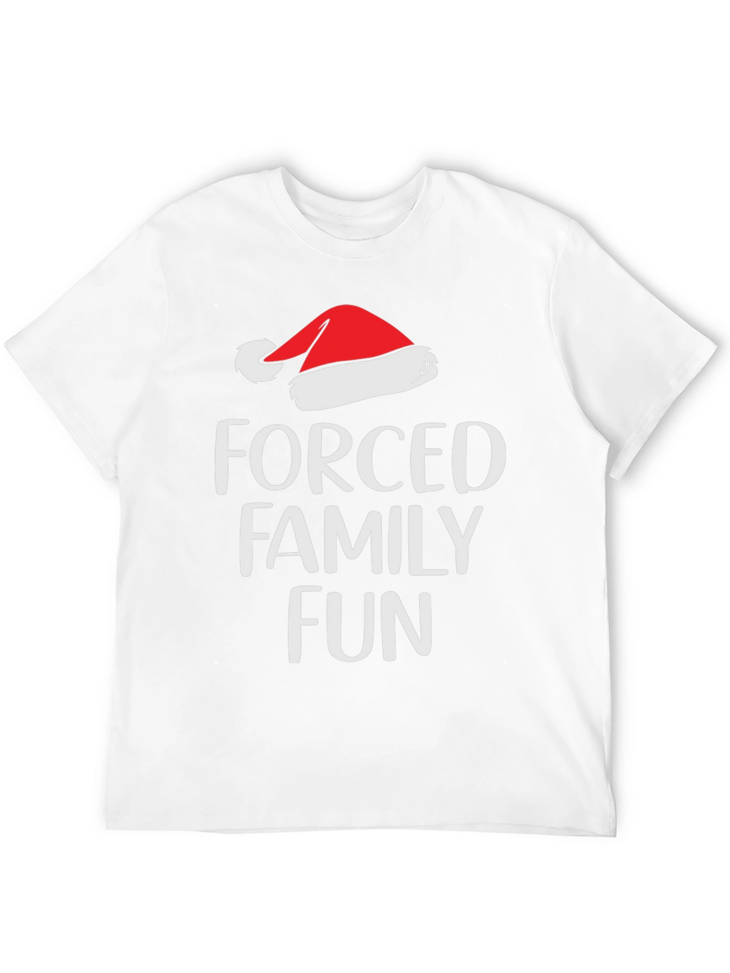 Forced Family Fun Santa Hat T-Shirt