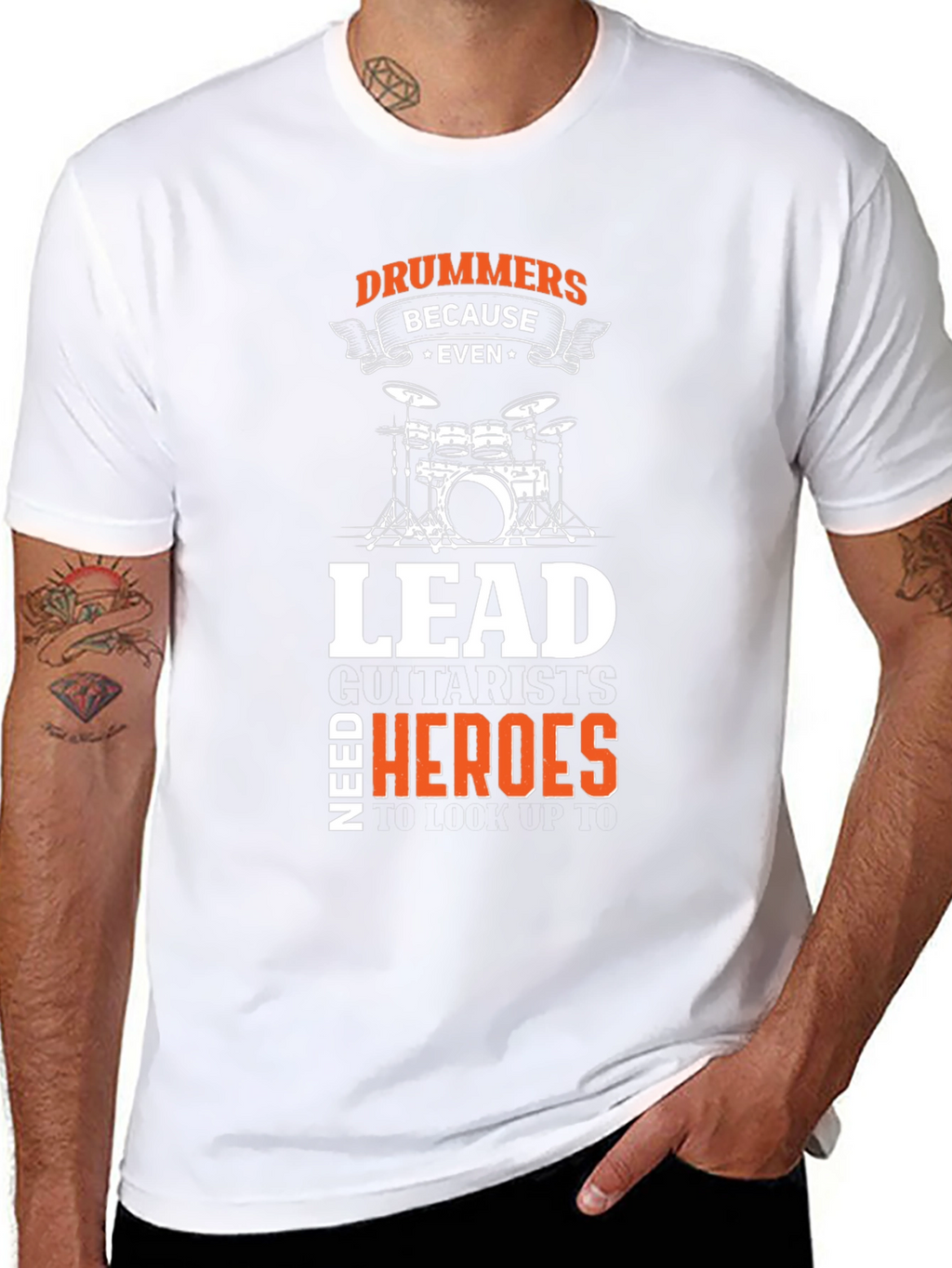Drummers Because Even Lead Guitarists Need Heroes Black T-Shirt