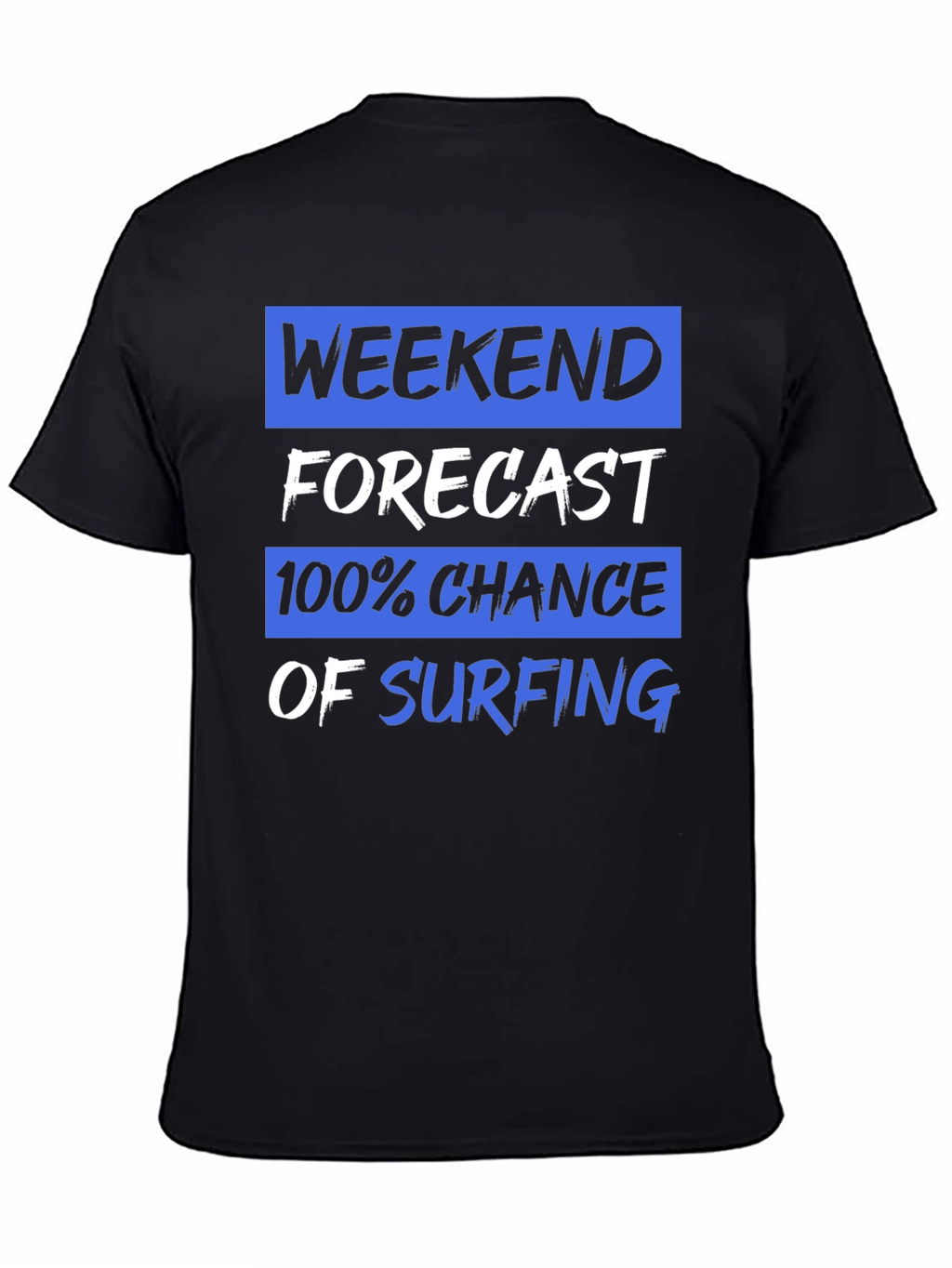 Weekend Forecast Surfing Graphic Tee