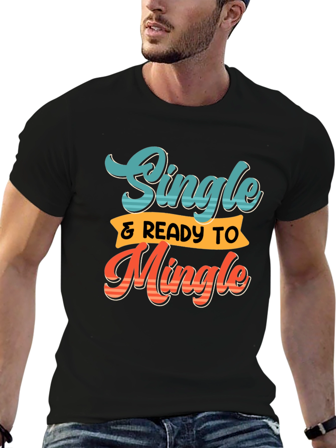 Single & Ready to Mingle Graphic Tee