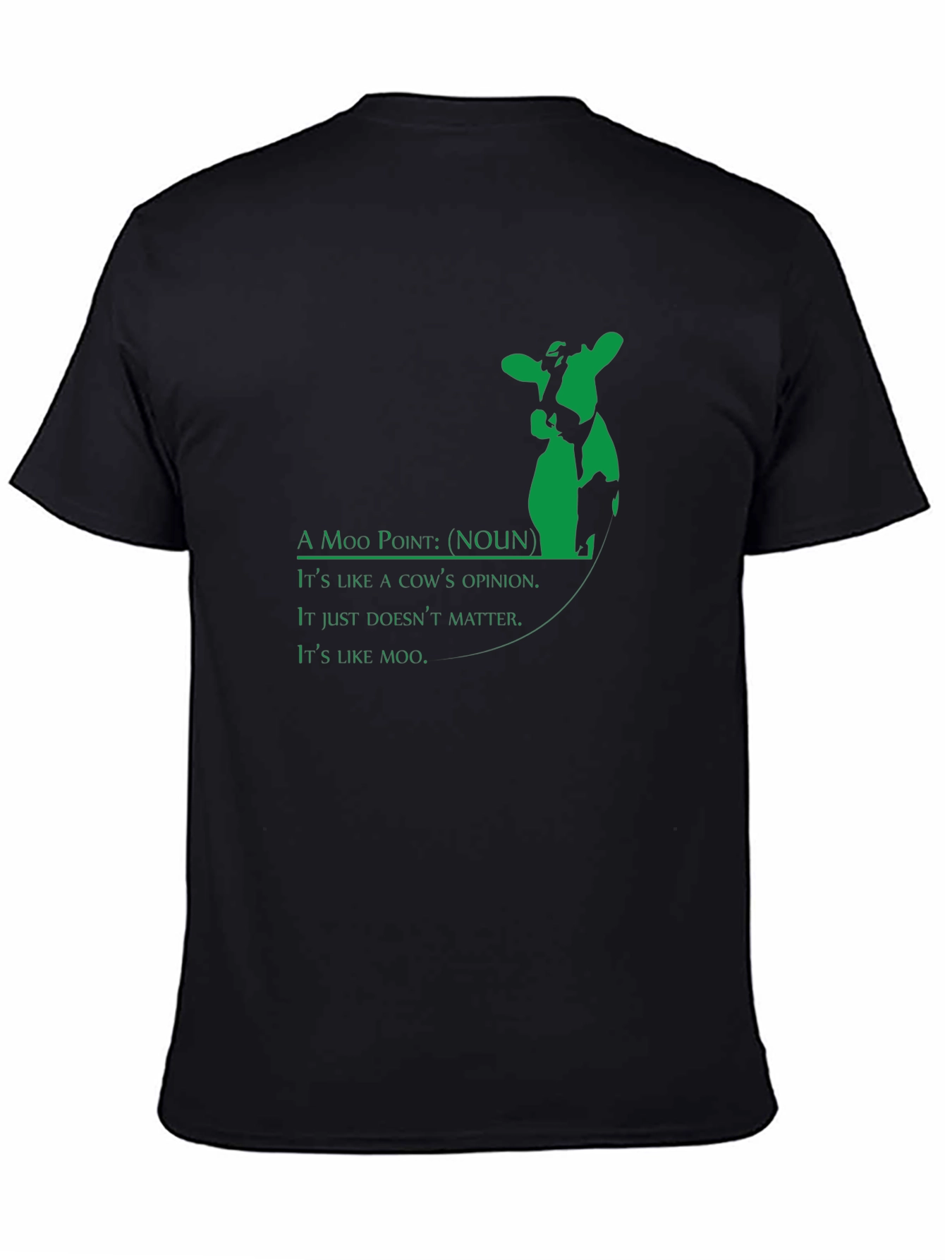 Moo Point Graphic T-Shirt - Funny Cow Opinion Tee