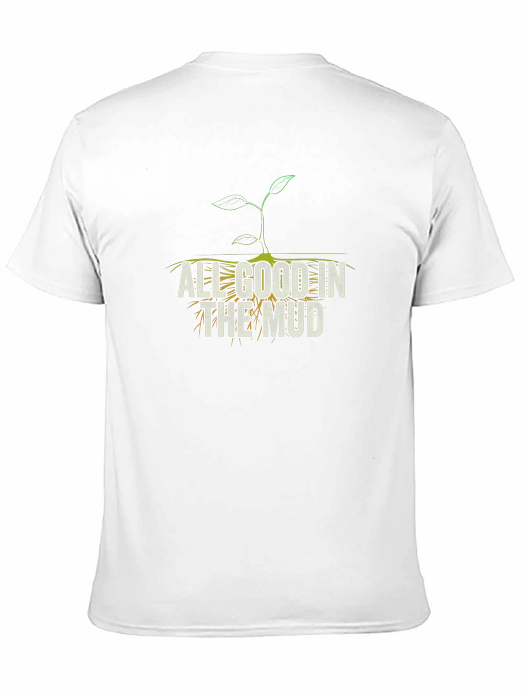 All Good in the Mud Graphic Tee