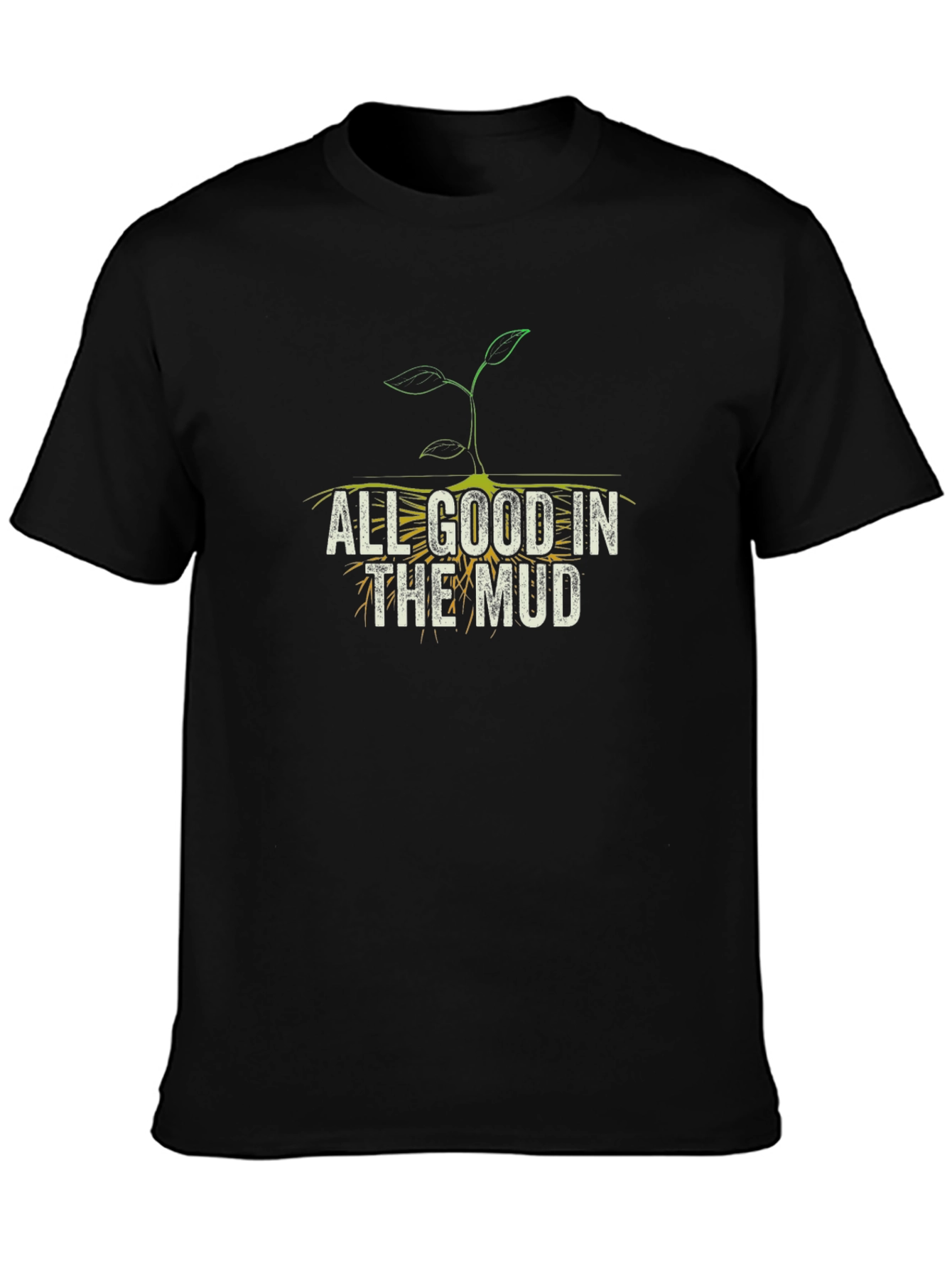 All Good in the Mud Graphic Tee