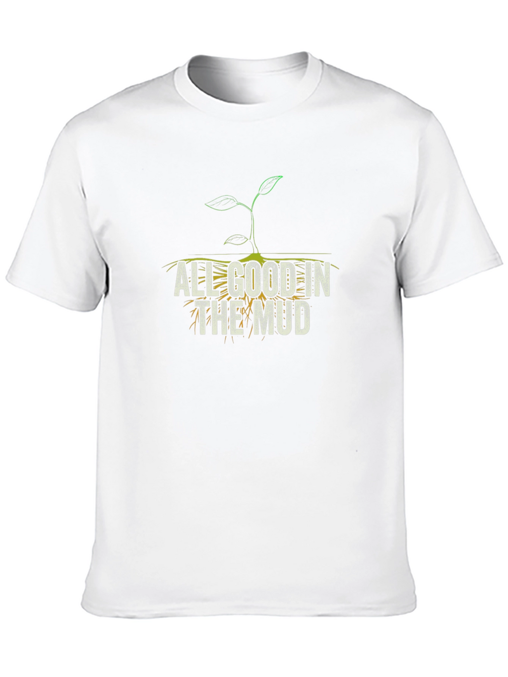 All Good in the Mud Graphic Tee