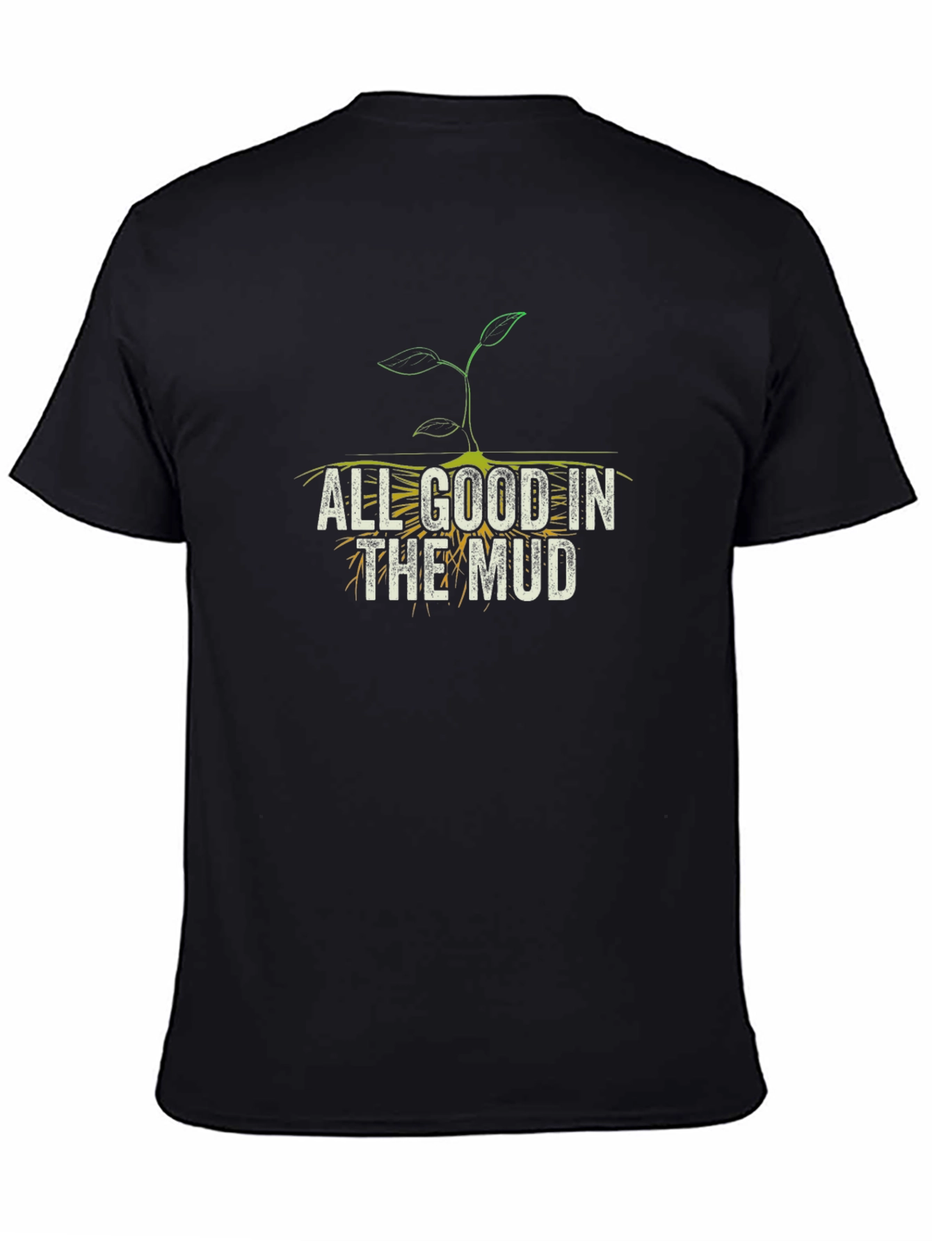All Good in the Mud Graphic Tee