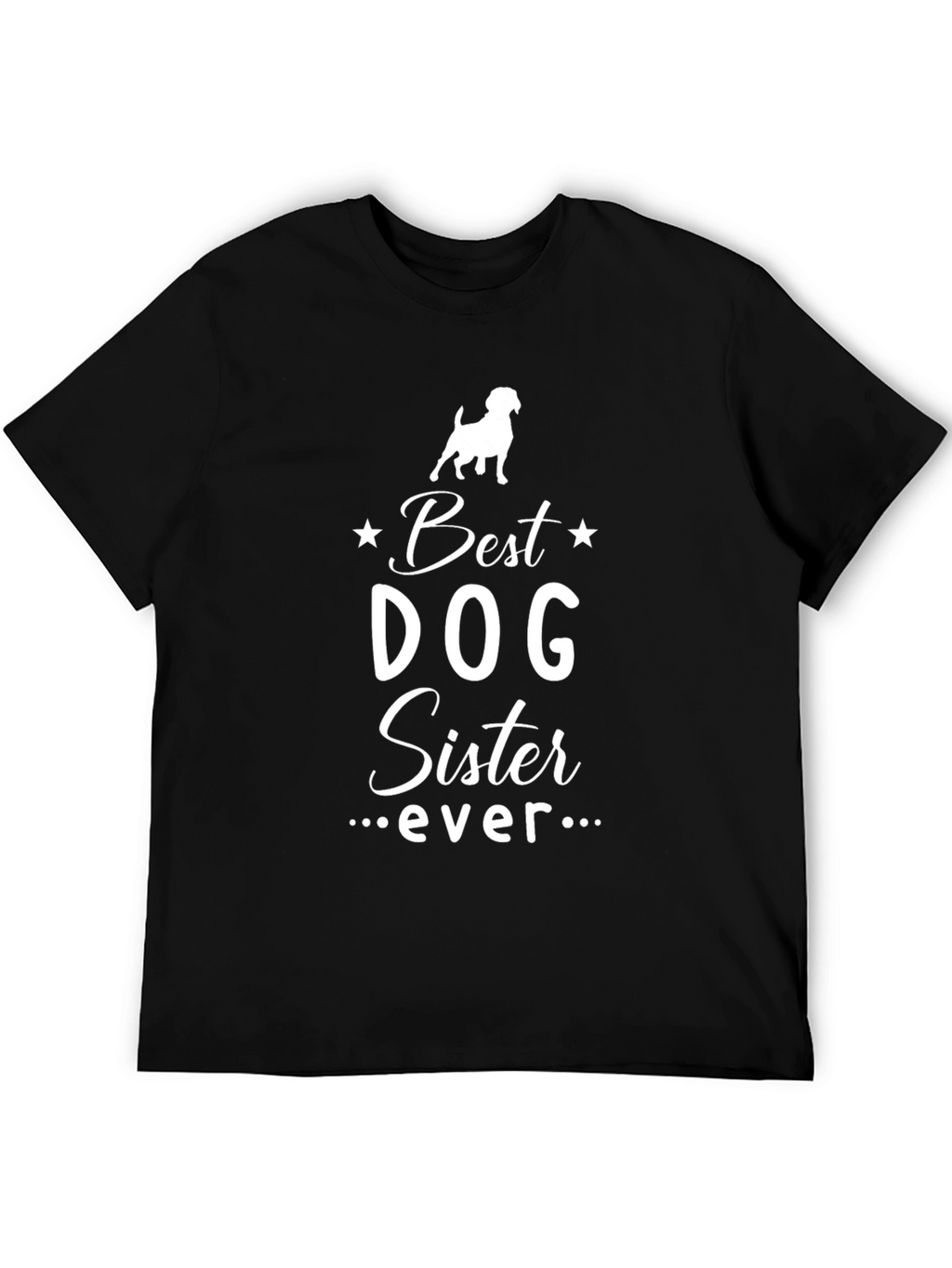 Best Dog Sister Ever T-Shirt