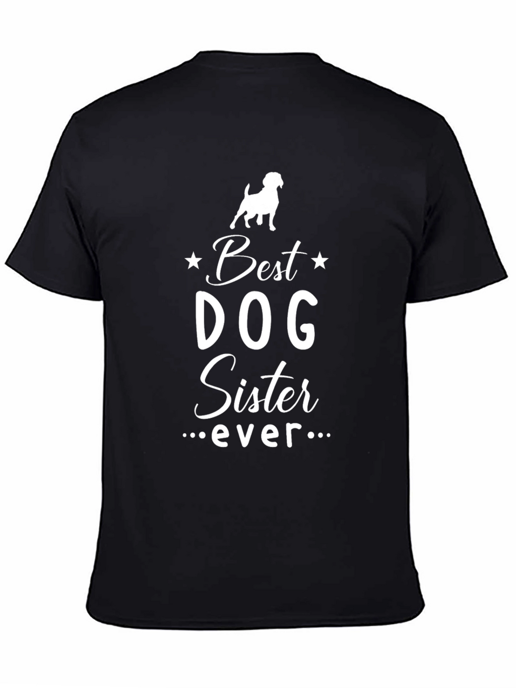Best Dog Sister Ever T-Shirt