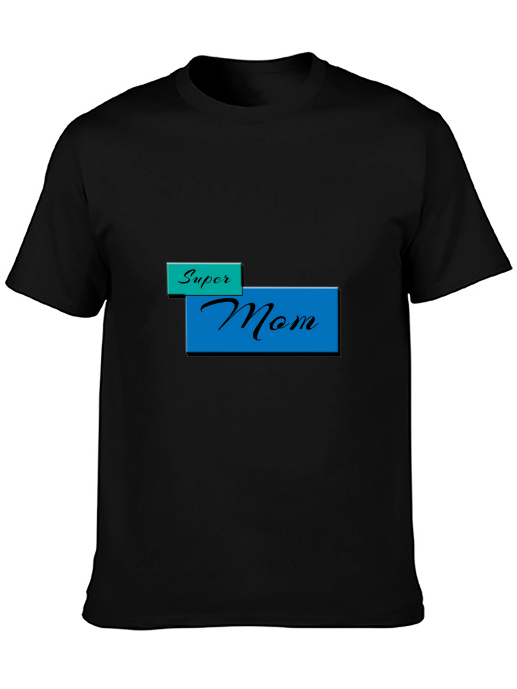 Super Mom T-Shirt - Black Stylish Mothers Day Gift