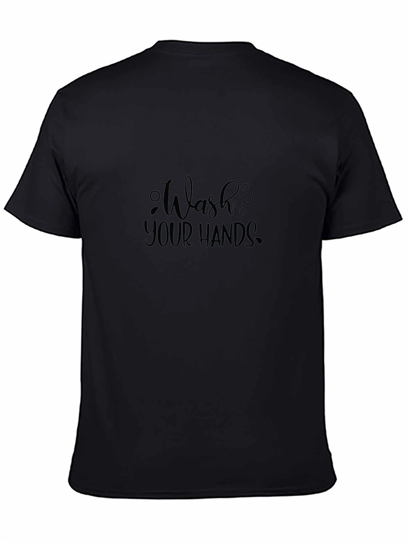 Wash Your Hands Graphic Tee - Black Cotton Comfort