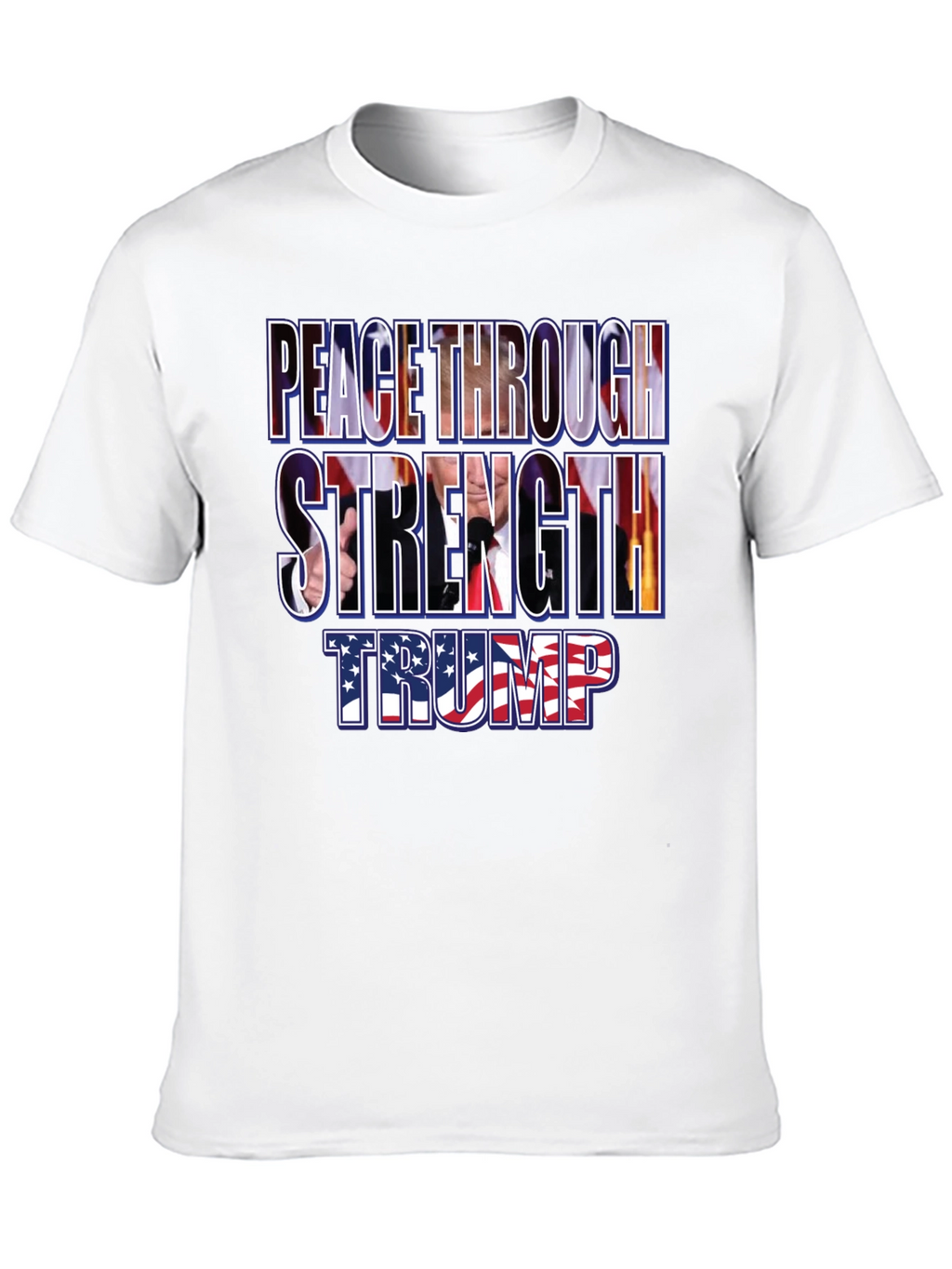Peace Through Strength Trump T-Shirt