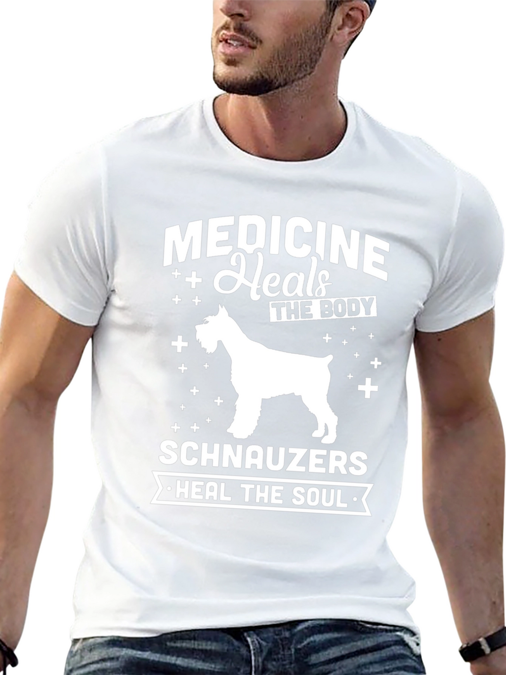 Medicine Heals The Body Schnauzers Heal The Soul T-Shirt
