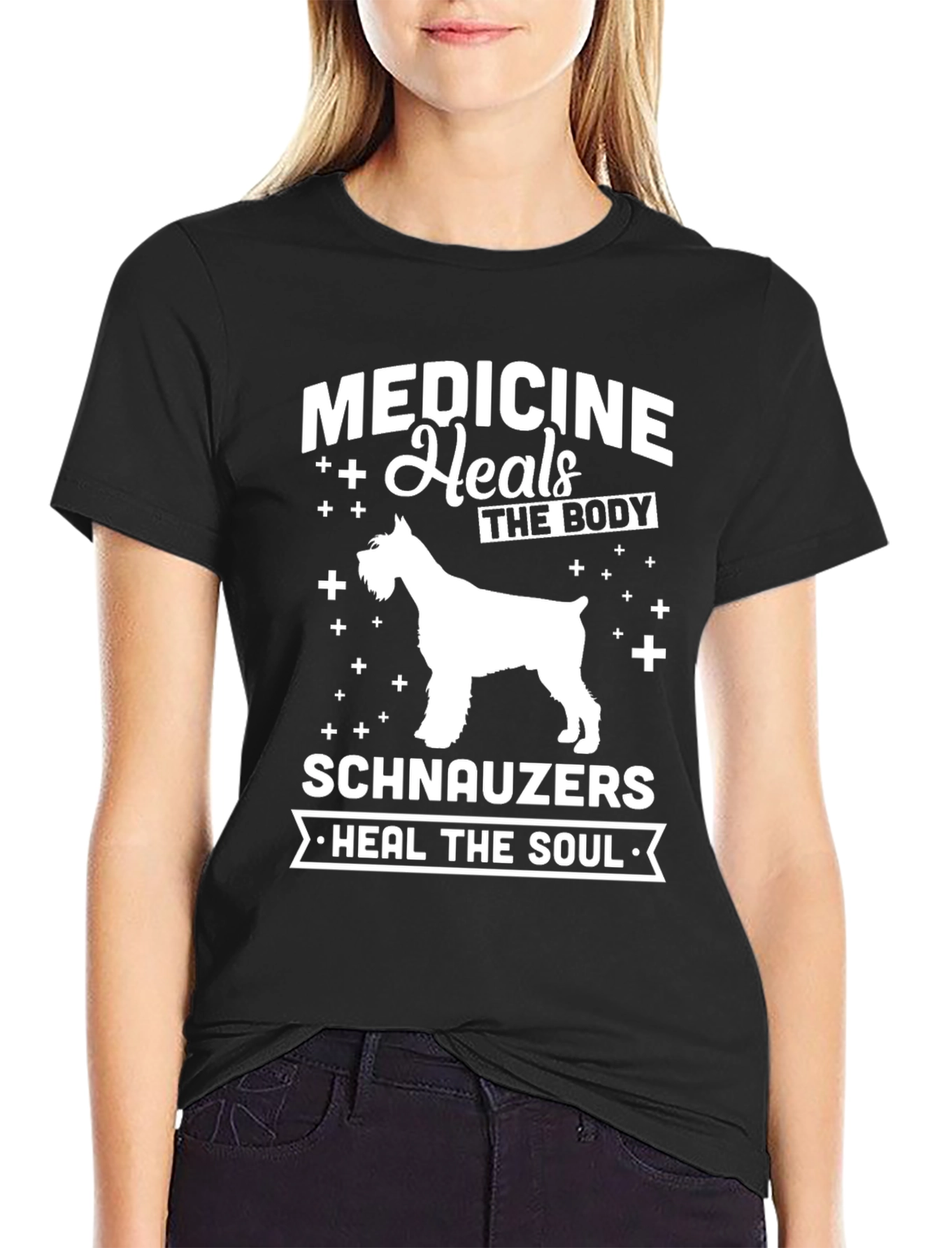 Medicine Heals The Body Schnauzers Heal The Soul T-Shirt