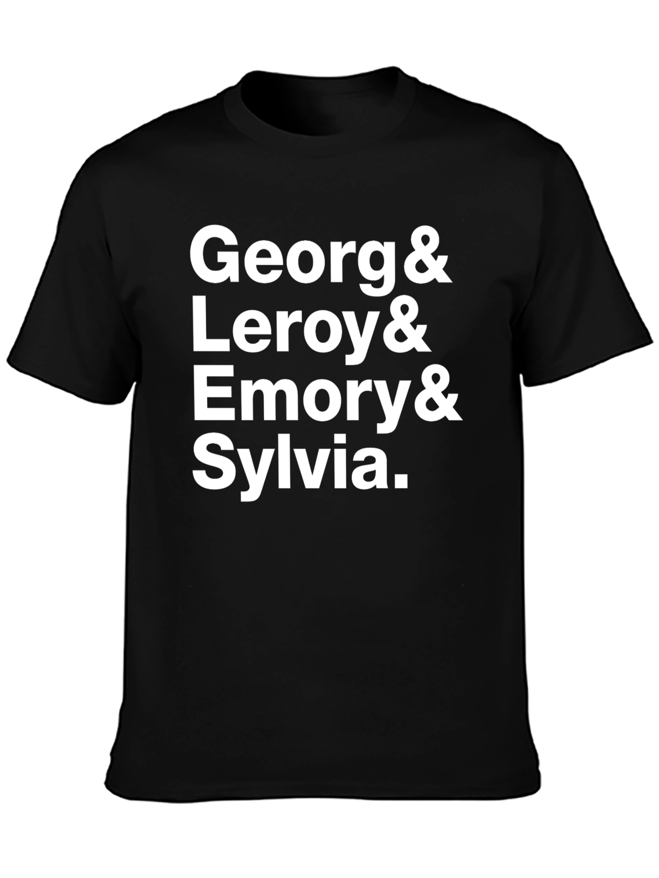 Georg & Leroy & Emory & Sylvia Black T-Shirt