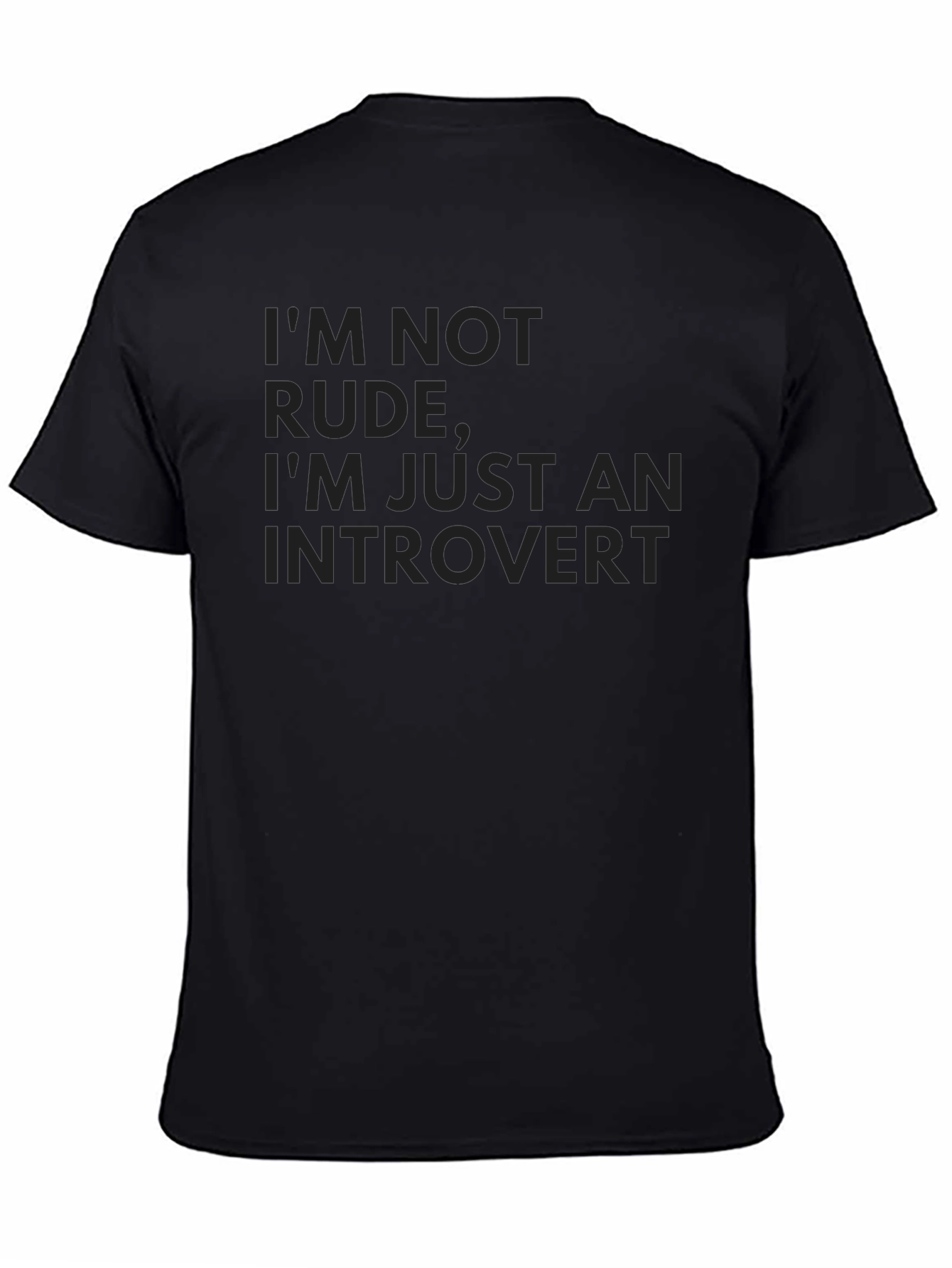 Introvert T-Shirt -  Im Not Rude Graphic Tee