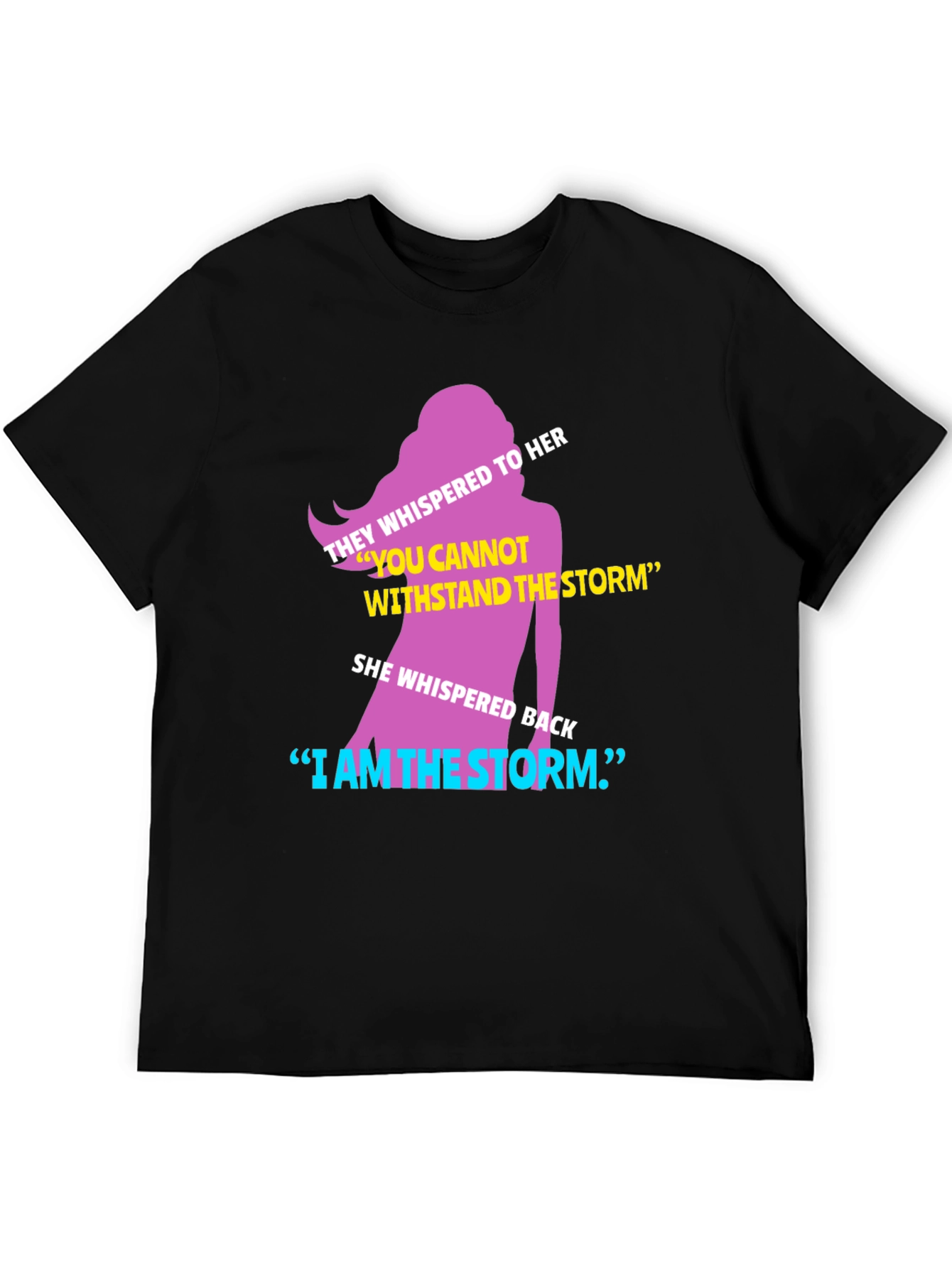 I am the Storm Graphic Tee - Empowering Womens T-Shirt