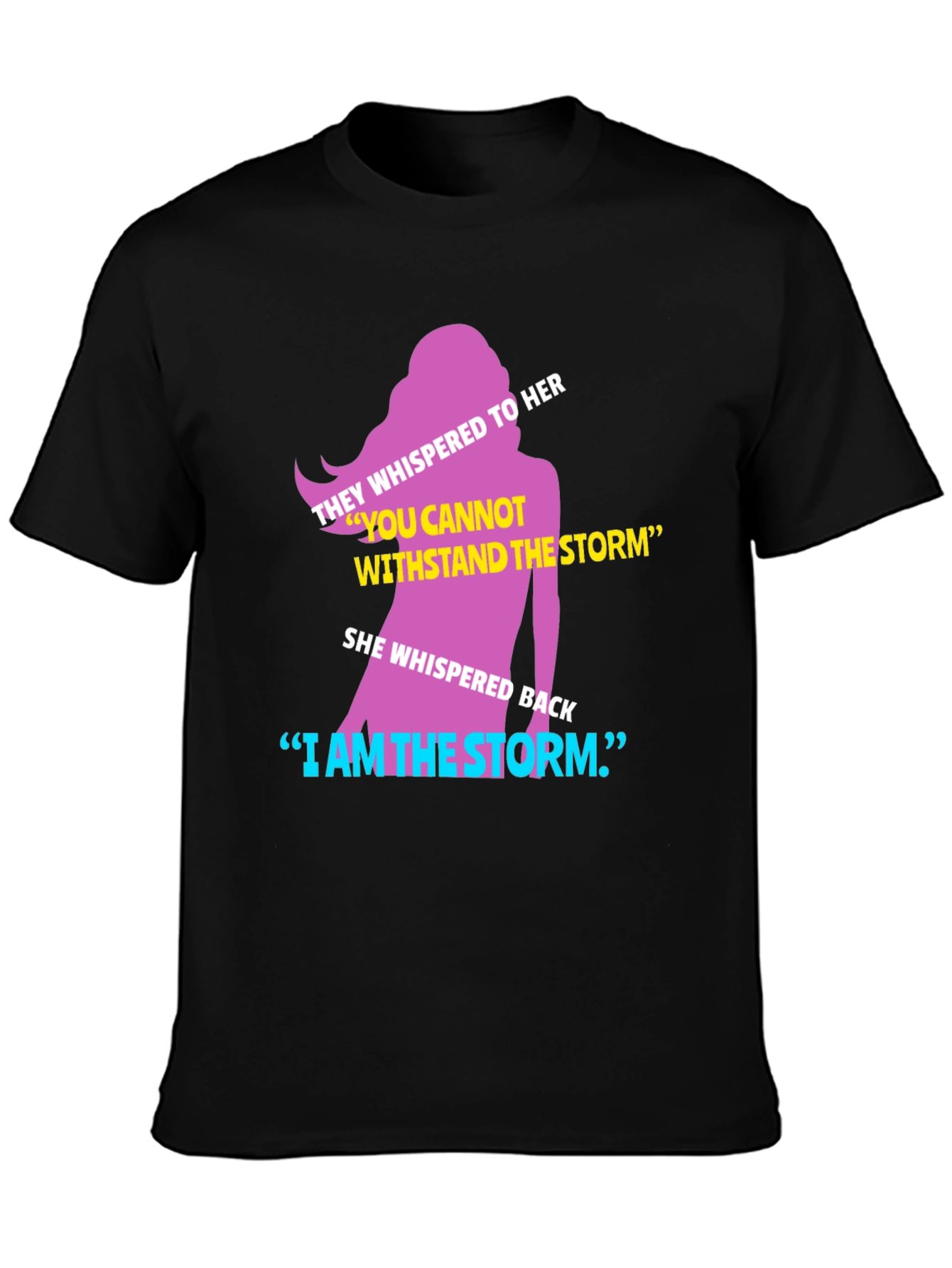 I am the Storm Graphic Tee - Empowering Womens T-Shirt