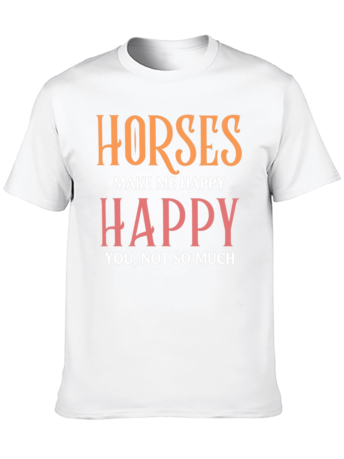 Horses Make Me Happy Graphic Tee