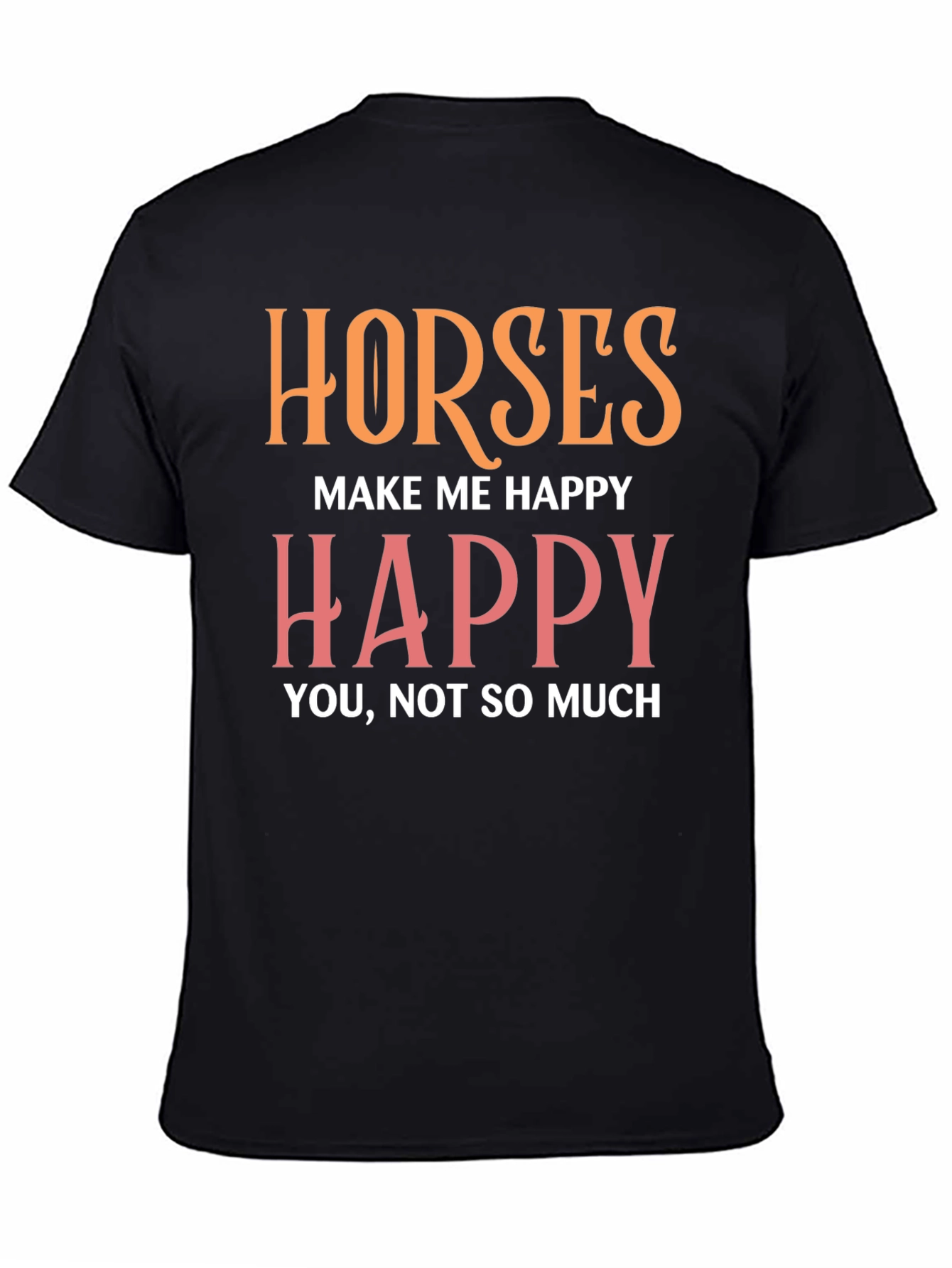 Horses Make Me Happy Graphic Tee