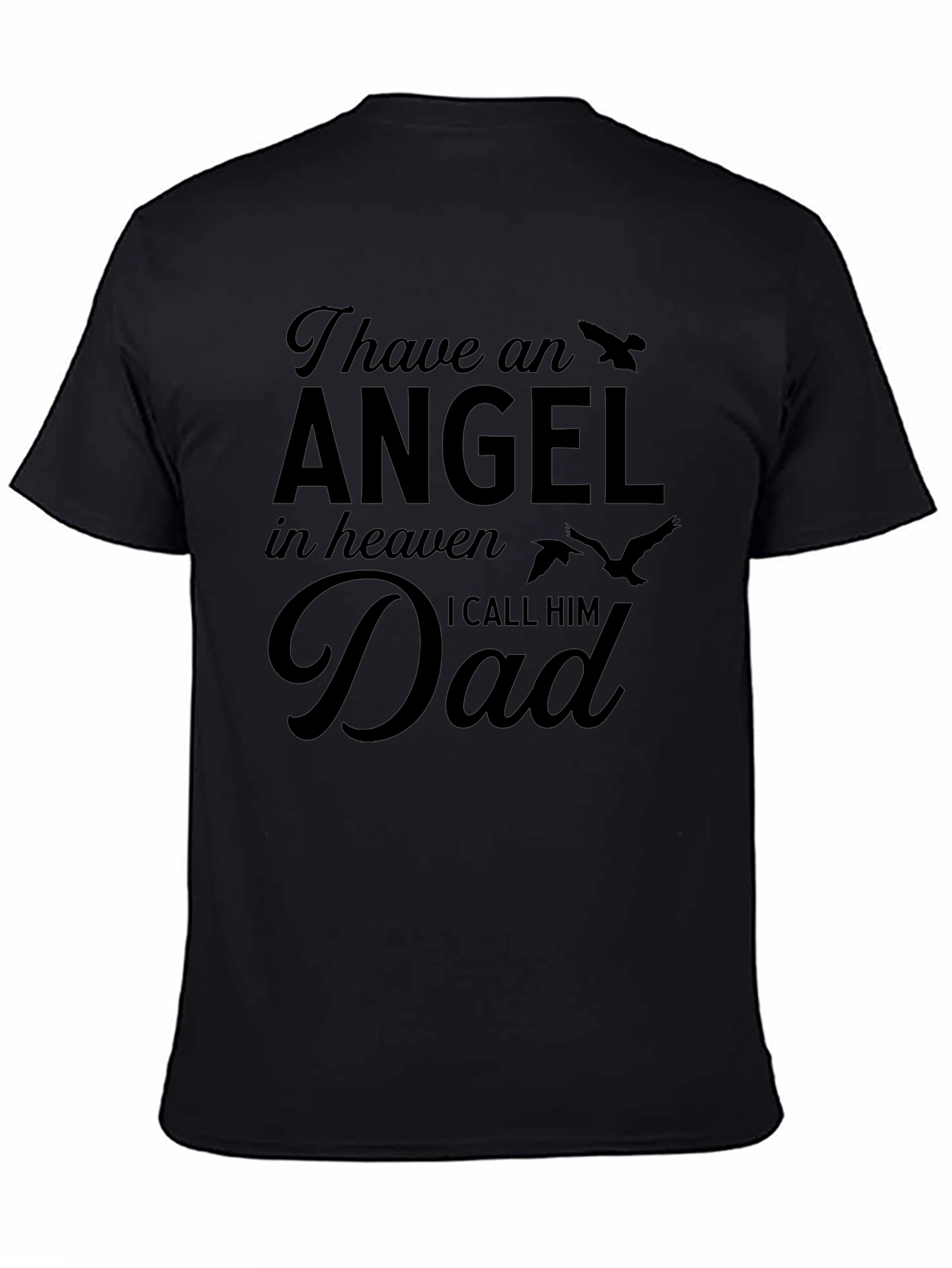 Angel in Heaven Dad Memorial T-Shirt