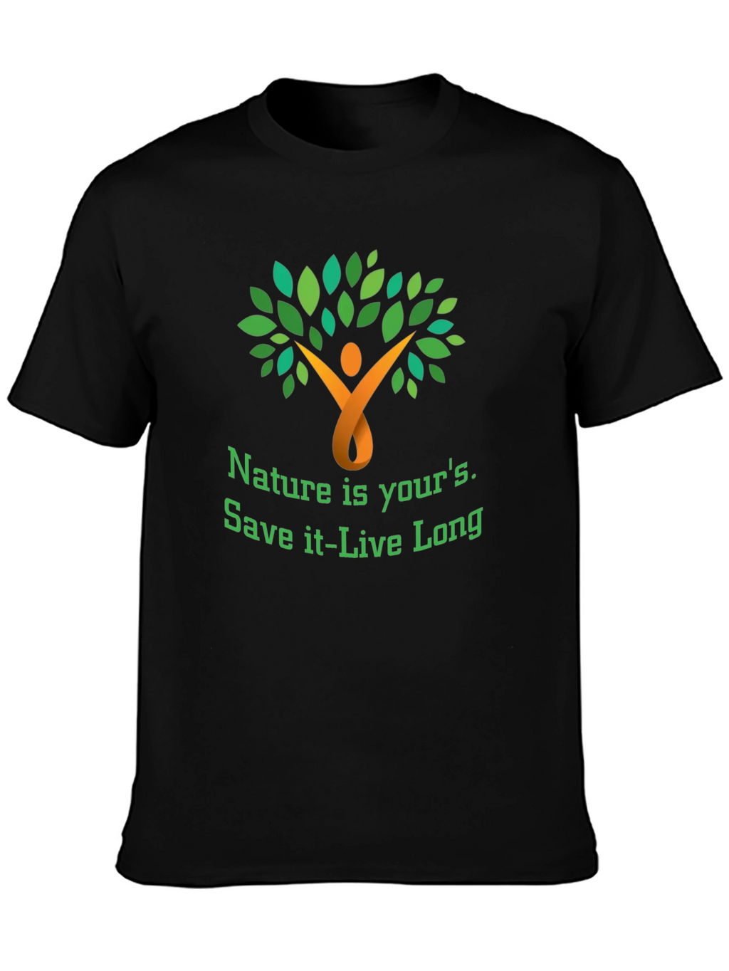 Nature is Yours Graphic T-Shirt