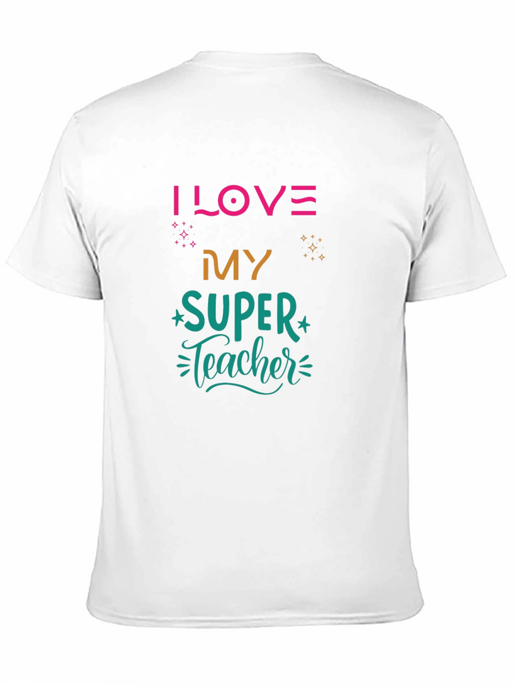 I LOVE My SUPER Teacher Black T-Shirt