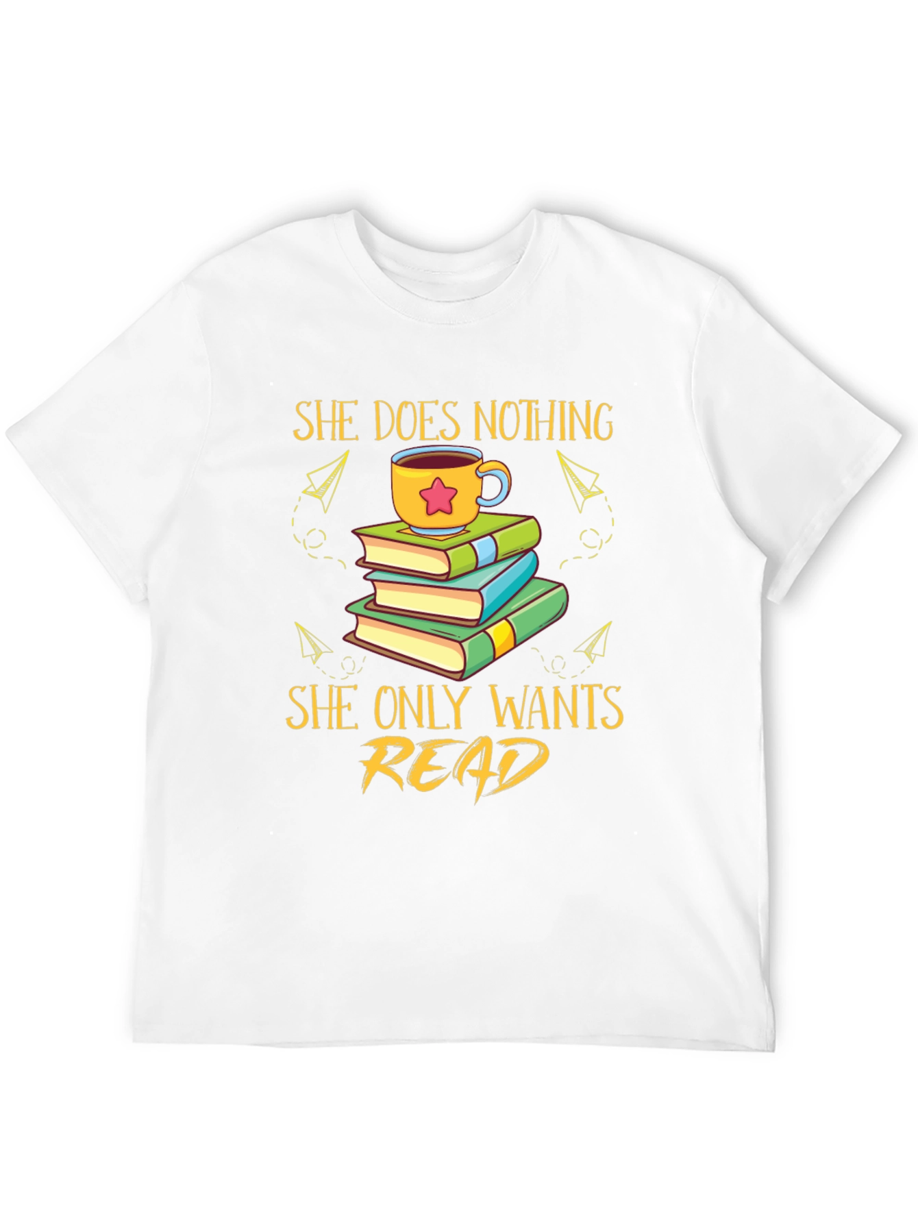 She Does Nothing She Only Wants Read T-Shirt