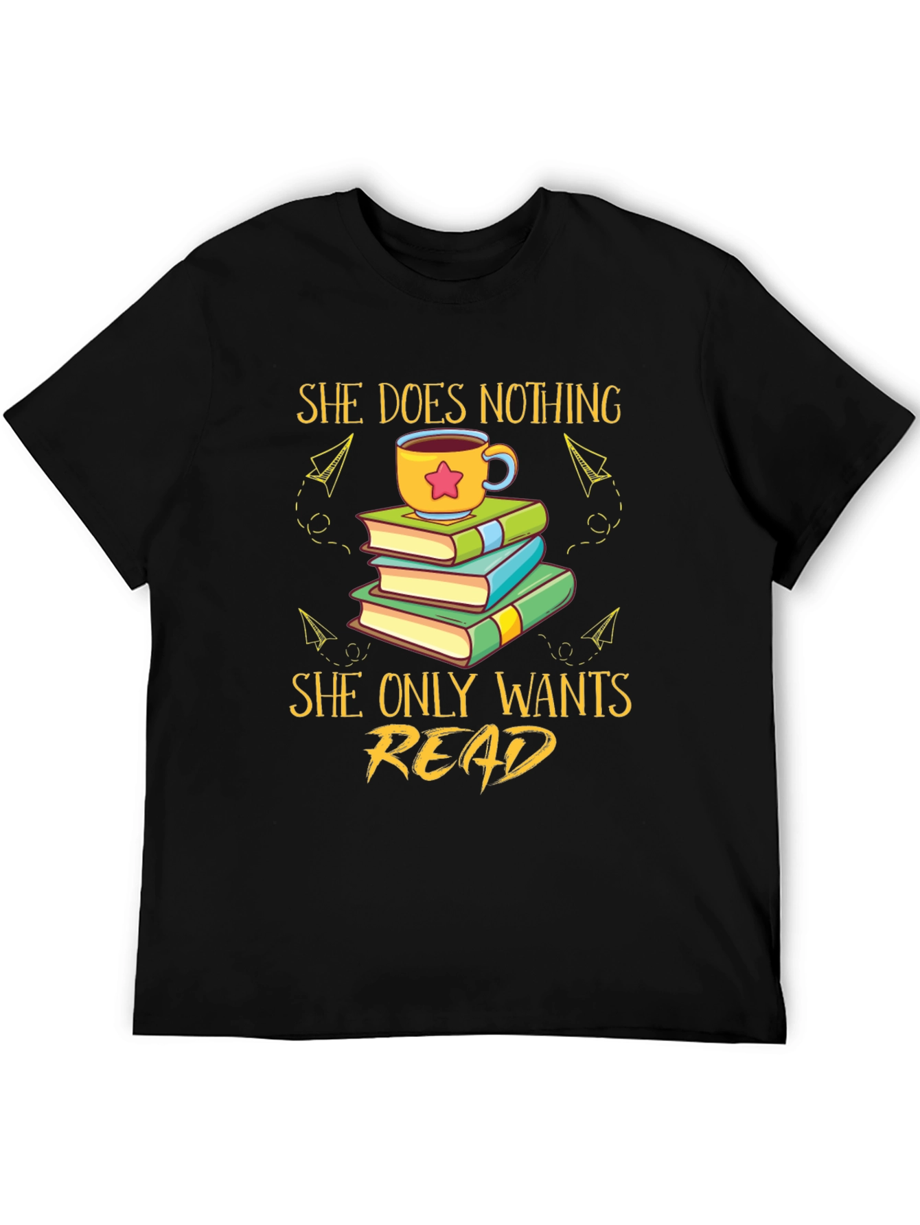 She Does Nothing She Only Wants Read T-Shirt