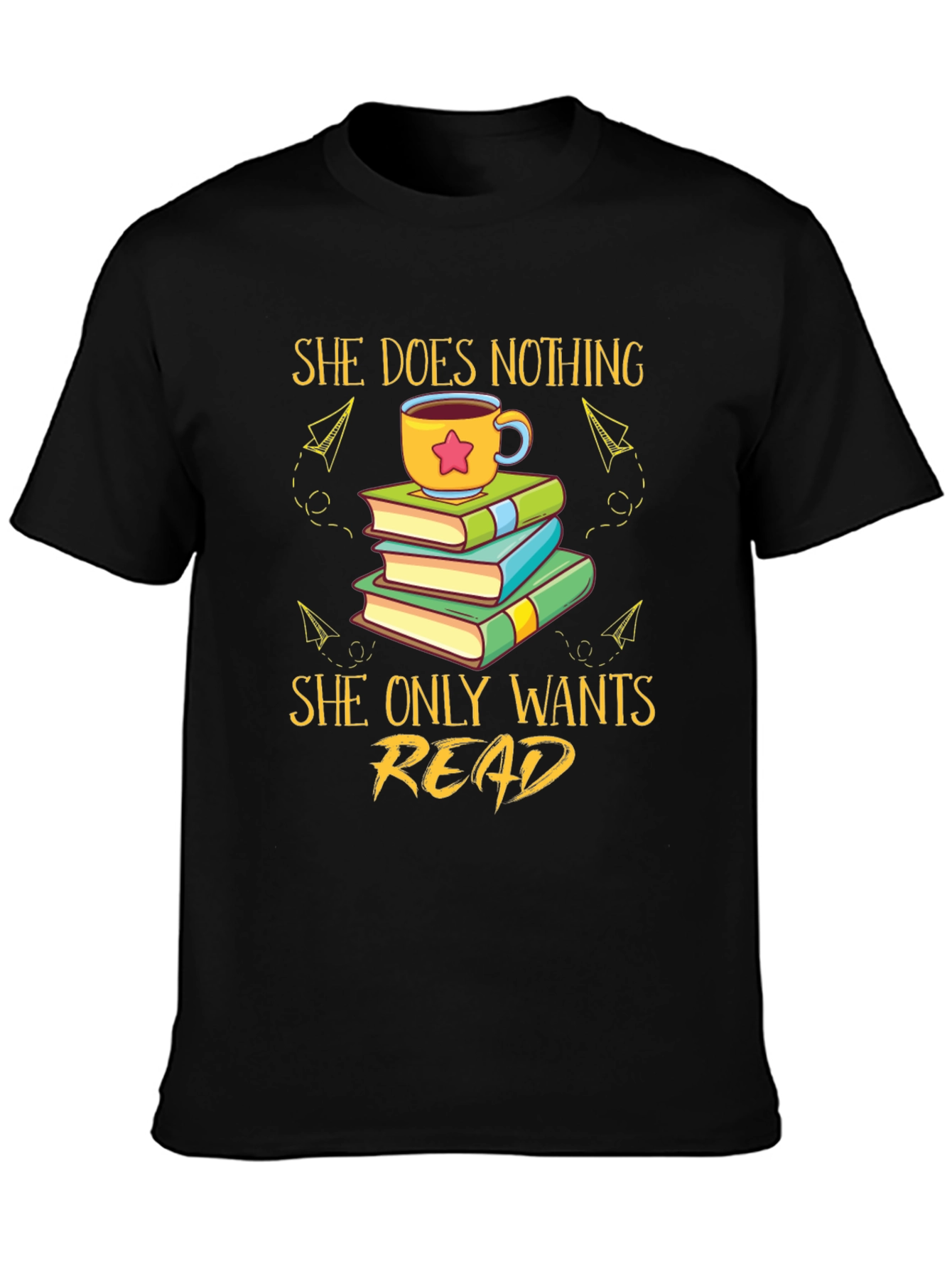 She Does Nothing She Only Wants Read T-Shirt