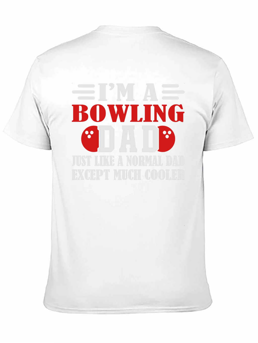 Bowling Dad T-Shirt - Cool Fathers Day Gift