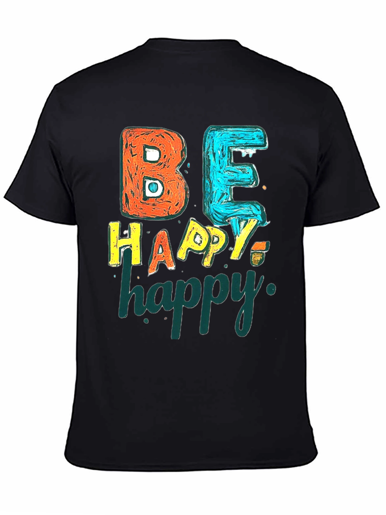 Be Happy Graphic Tee - Black Unisex T-Shirt