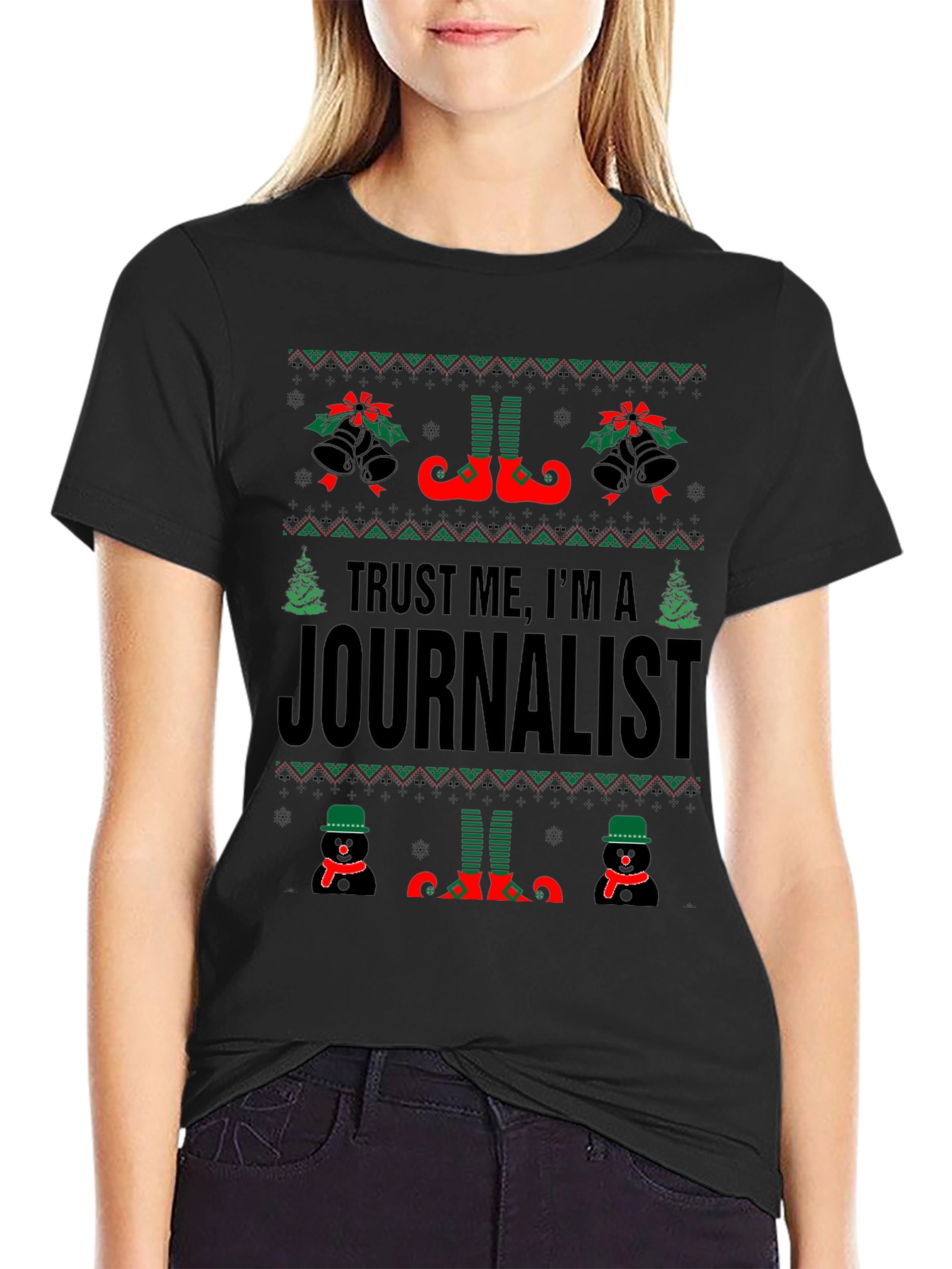 Trust Me Im a Journalist Ugly Christmas Sweater T-Shirt