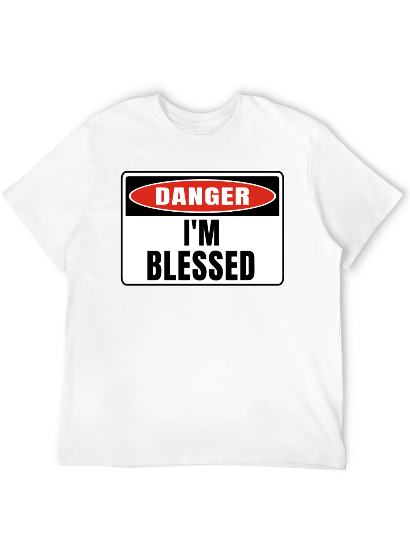 Danger Im Blessed Black T-Shirt