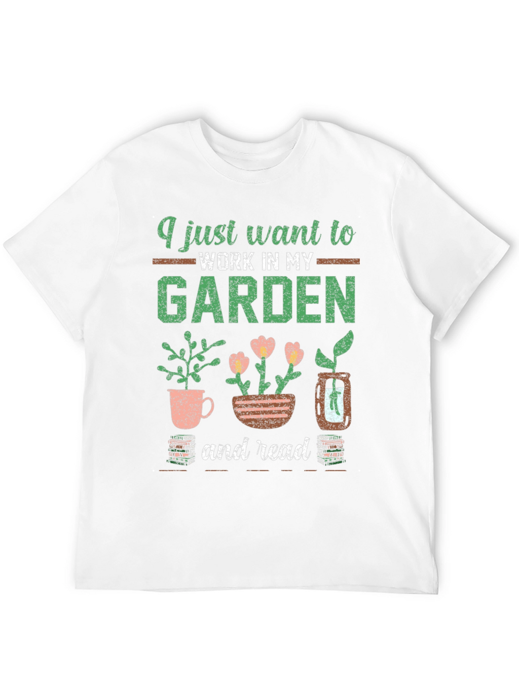 Gardening & Reading T-Shirt