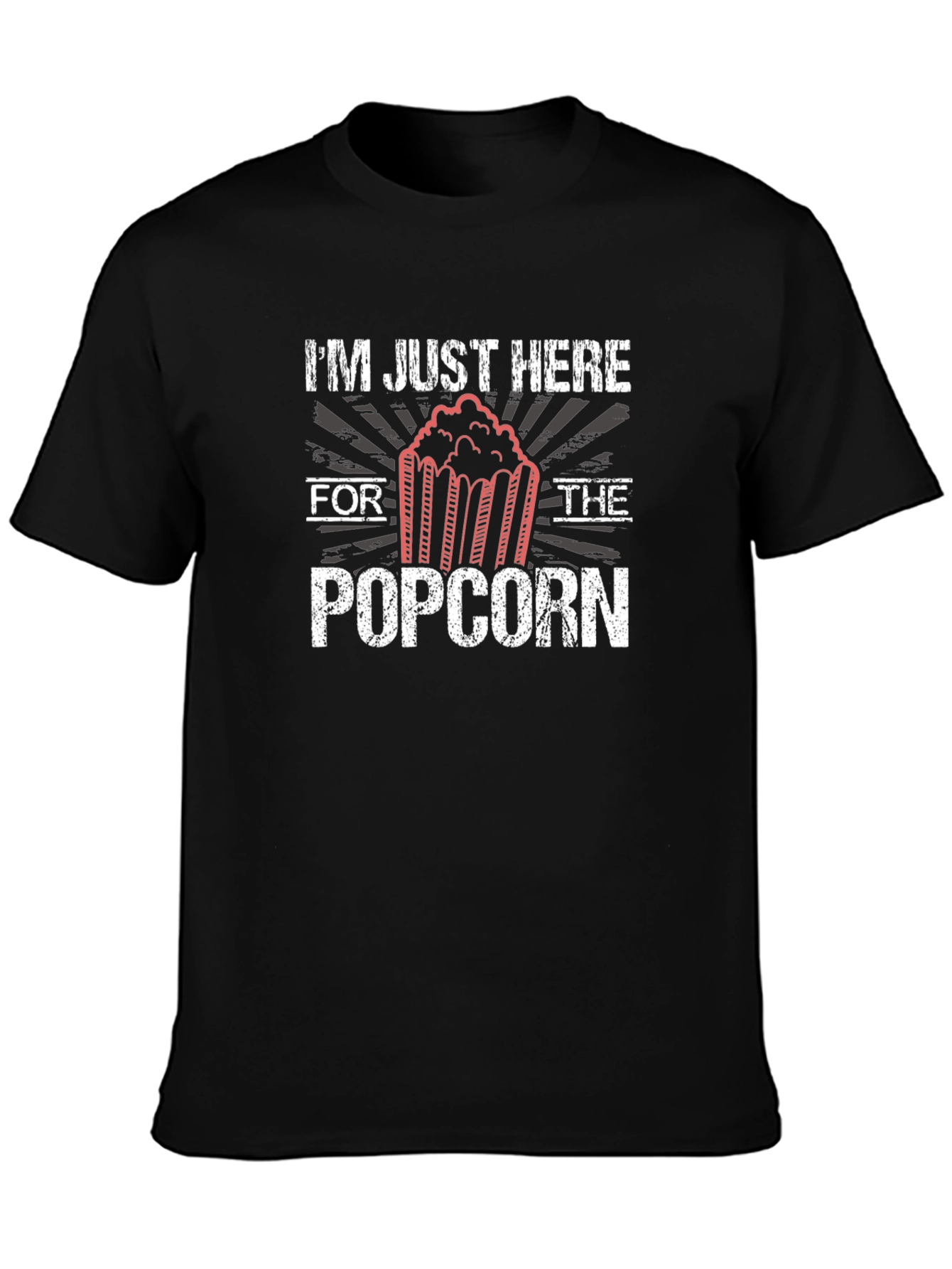 Im Just Here For The Popcorn T-Shirt - Movie Night Apparel