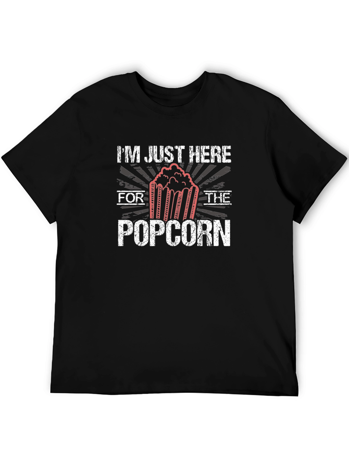 Im Just Here For The Popcorn T-Shirt - Movie Night Apparel