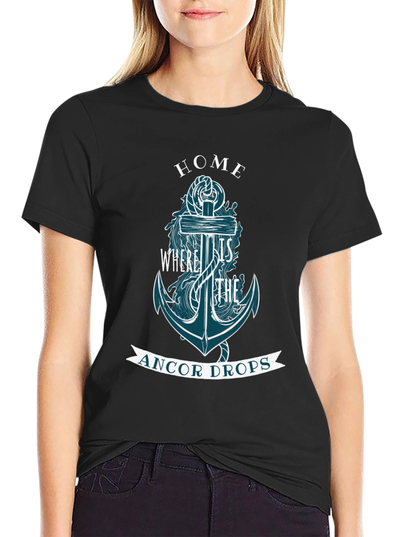 Nautical Anchor Graphic Tee - Home is Where the Anchor Drops