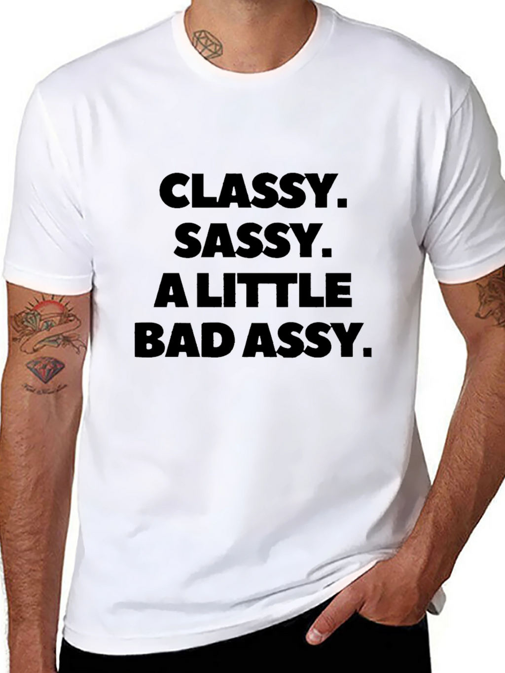 Classy Sassy Bad Assy Black T-Shirt