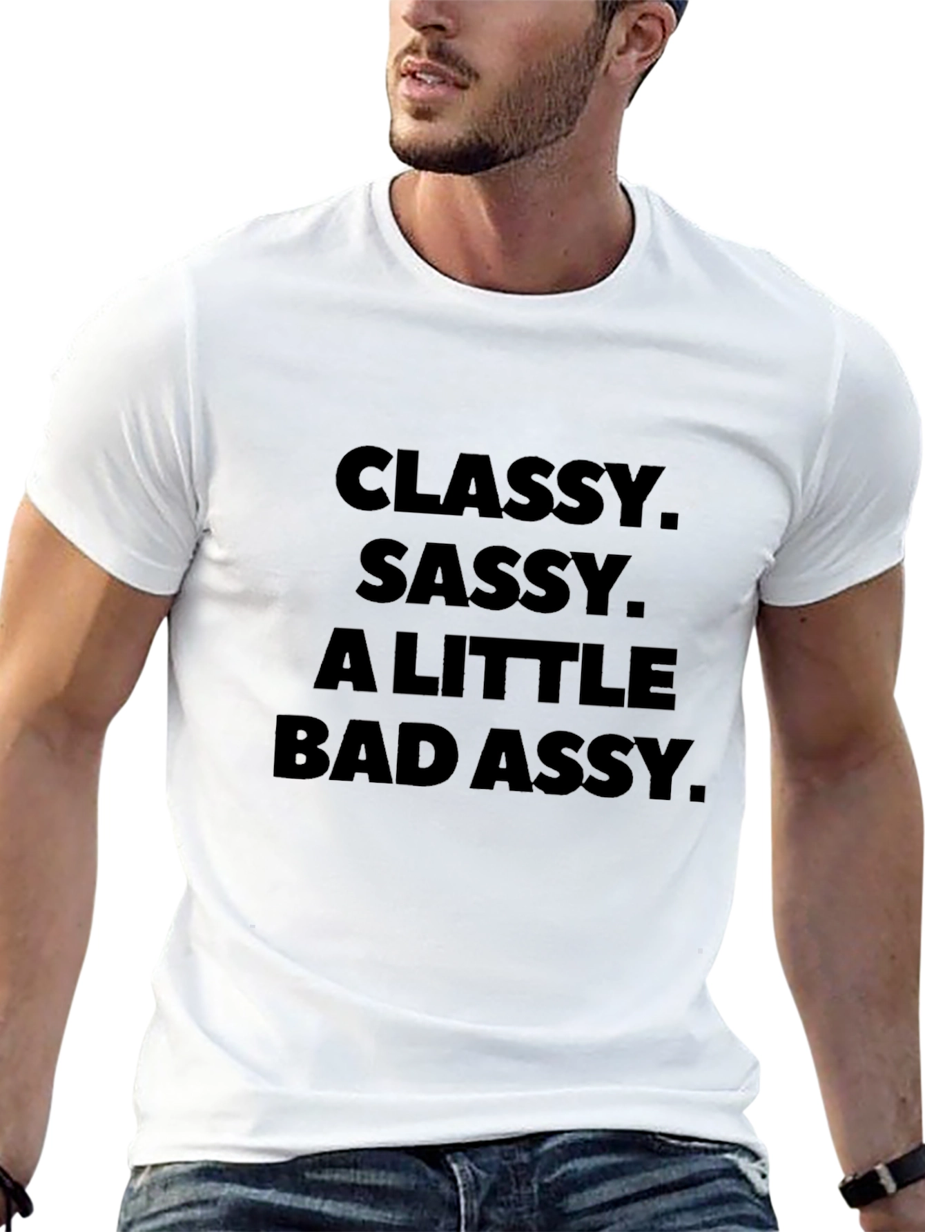 Classy Sassy Bad Assy Black T-Shirt