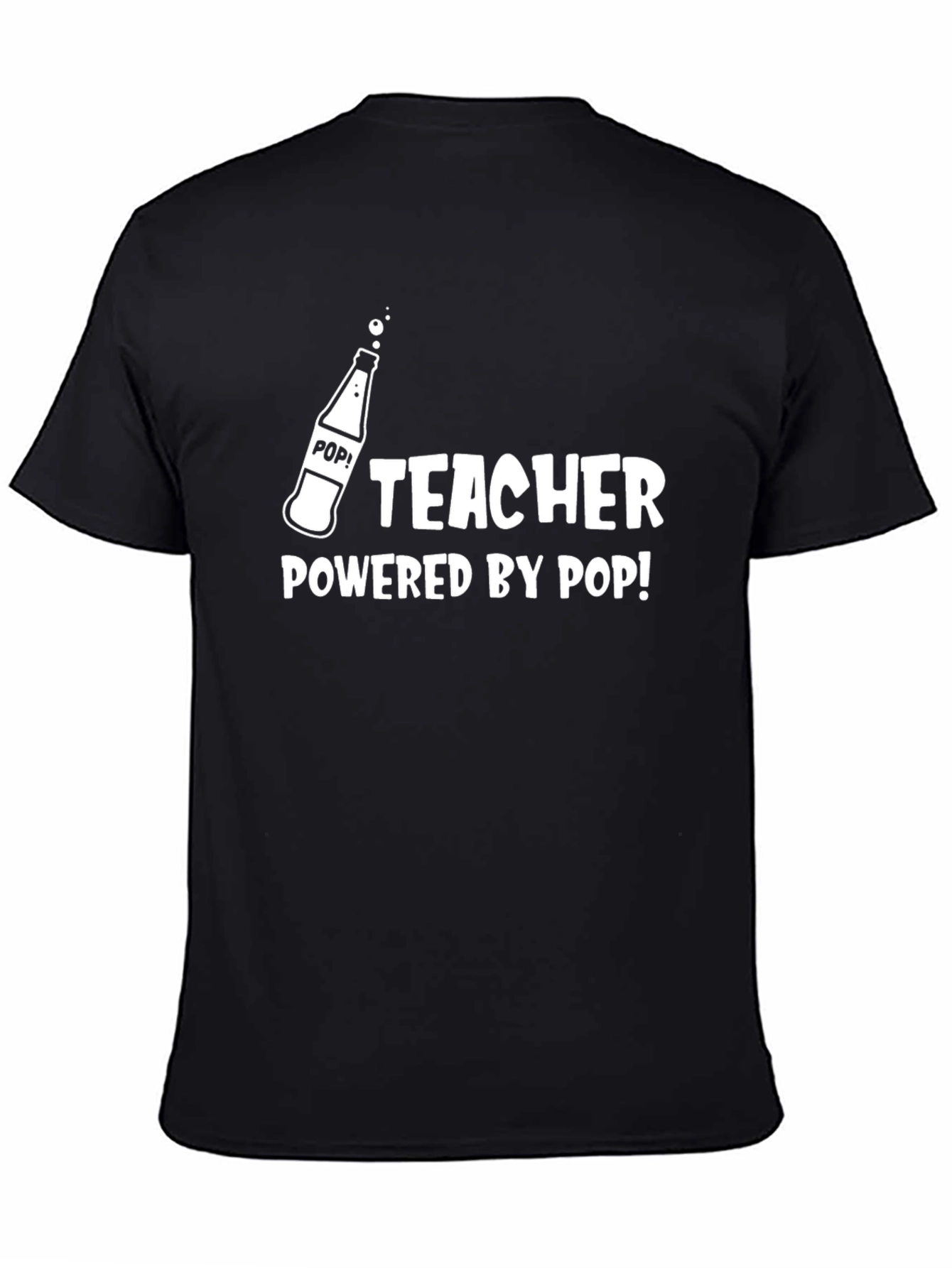 Teacher Powered by Pop! T-Shirt - Black Graphic Tee