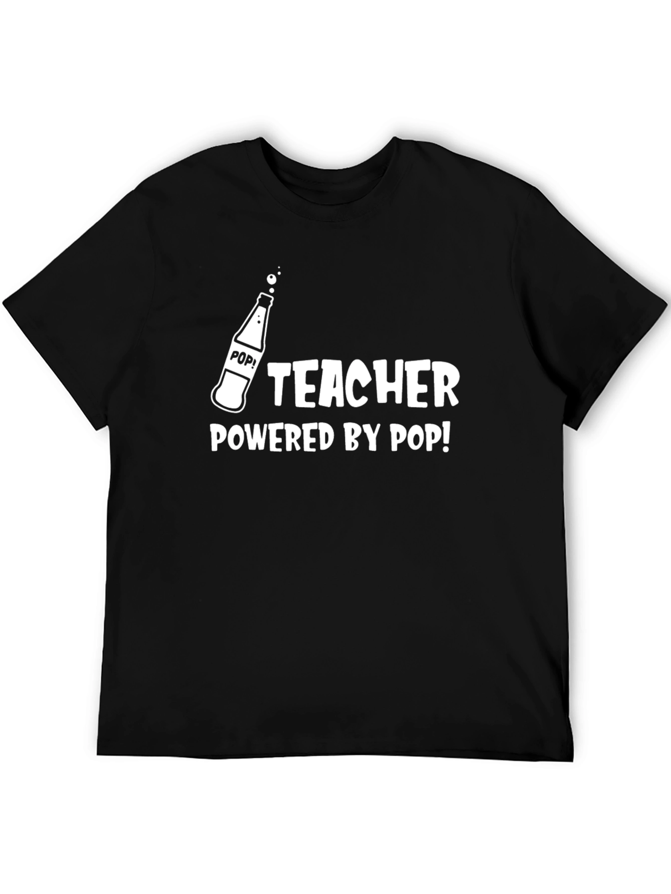 Teacher Powered by Pop! T-Shirt - Black Graphic Tee