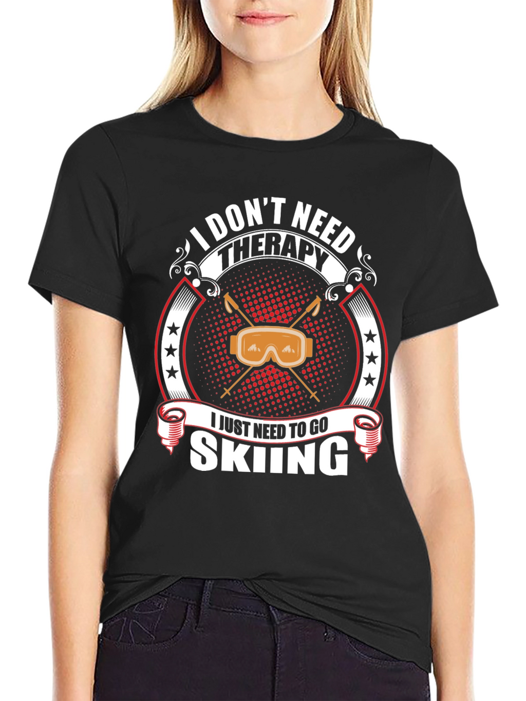 I Dont Need Therapy Skiing T-Shirt
