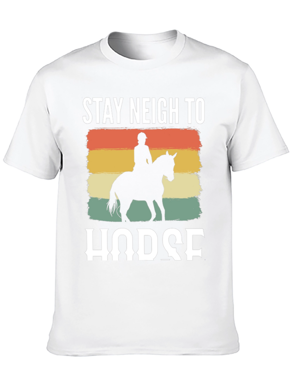 Stay Neigh to Horse Graphic Tee