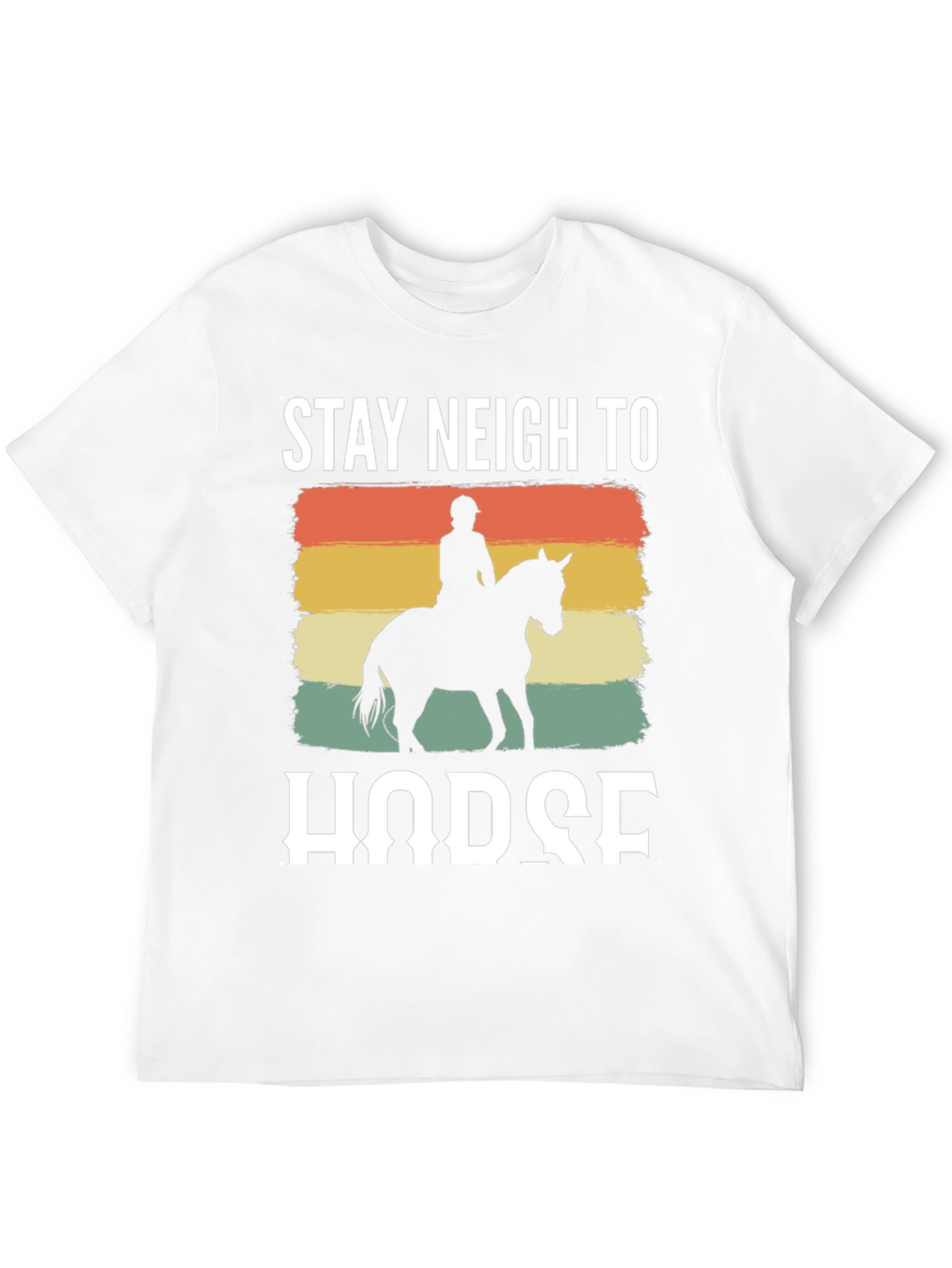 Stay Neigh to Horse Graphic Tee