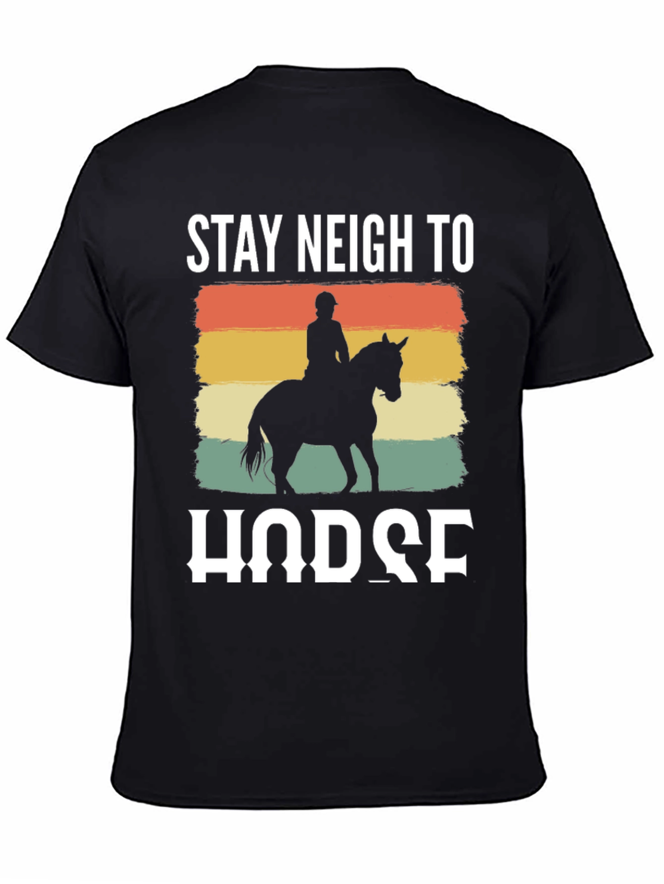Stay Neigh to Horse Graphic Tee
