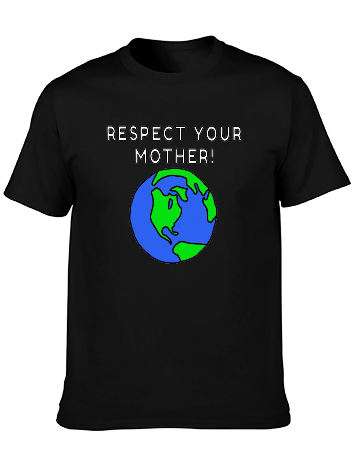 Respect Your Mother Earth Graphic T-Shirt