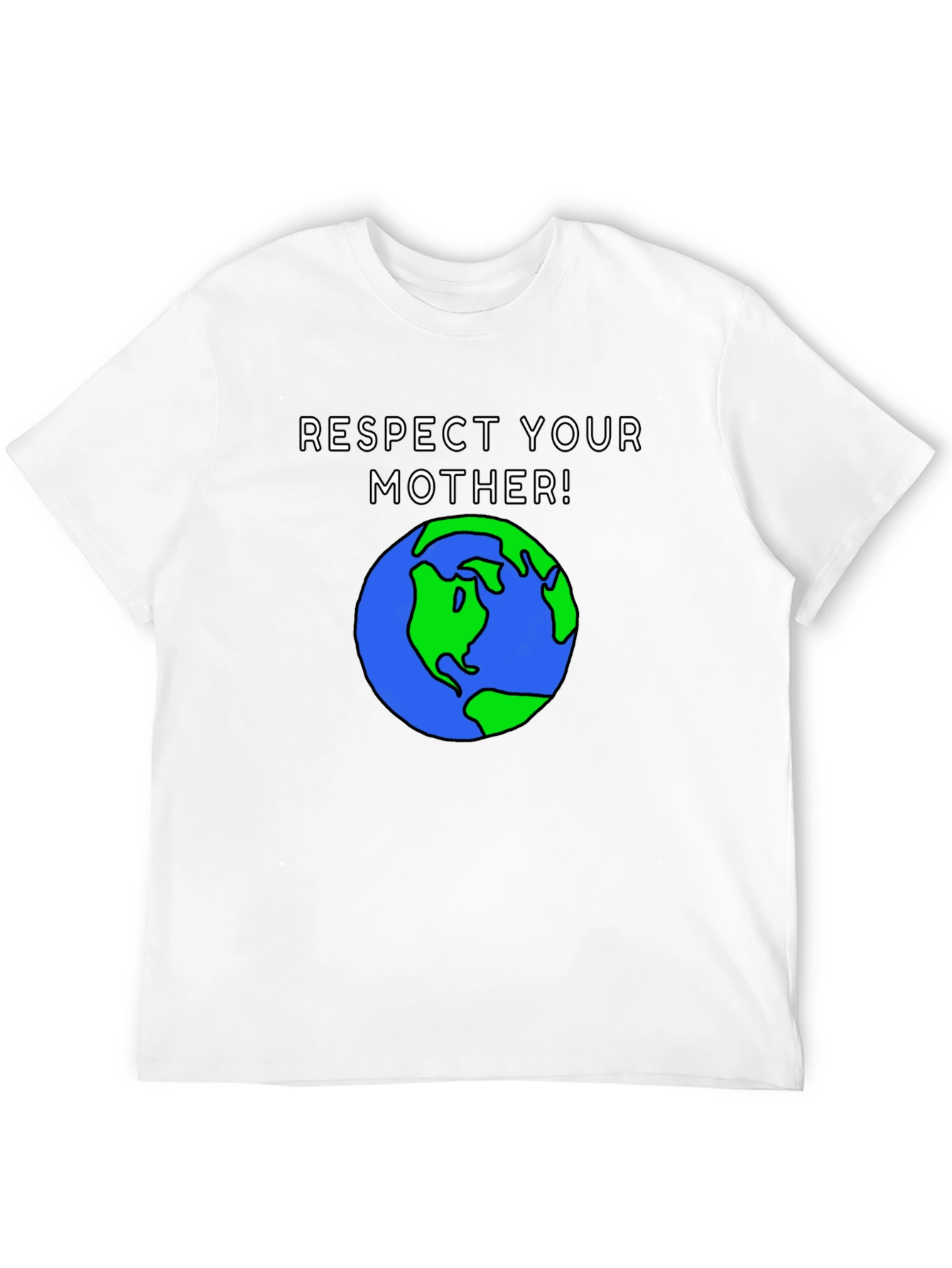 Respect Your Mother Earth Graphic T-Shirt