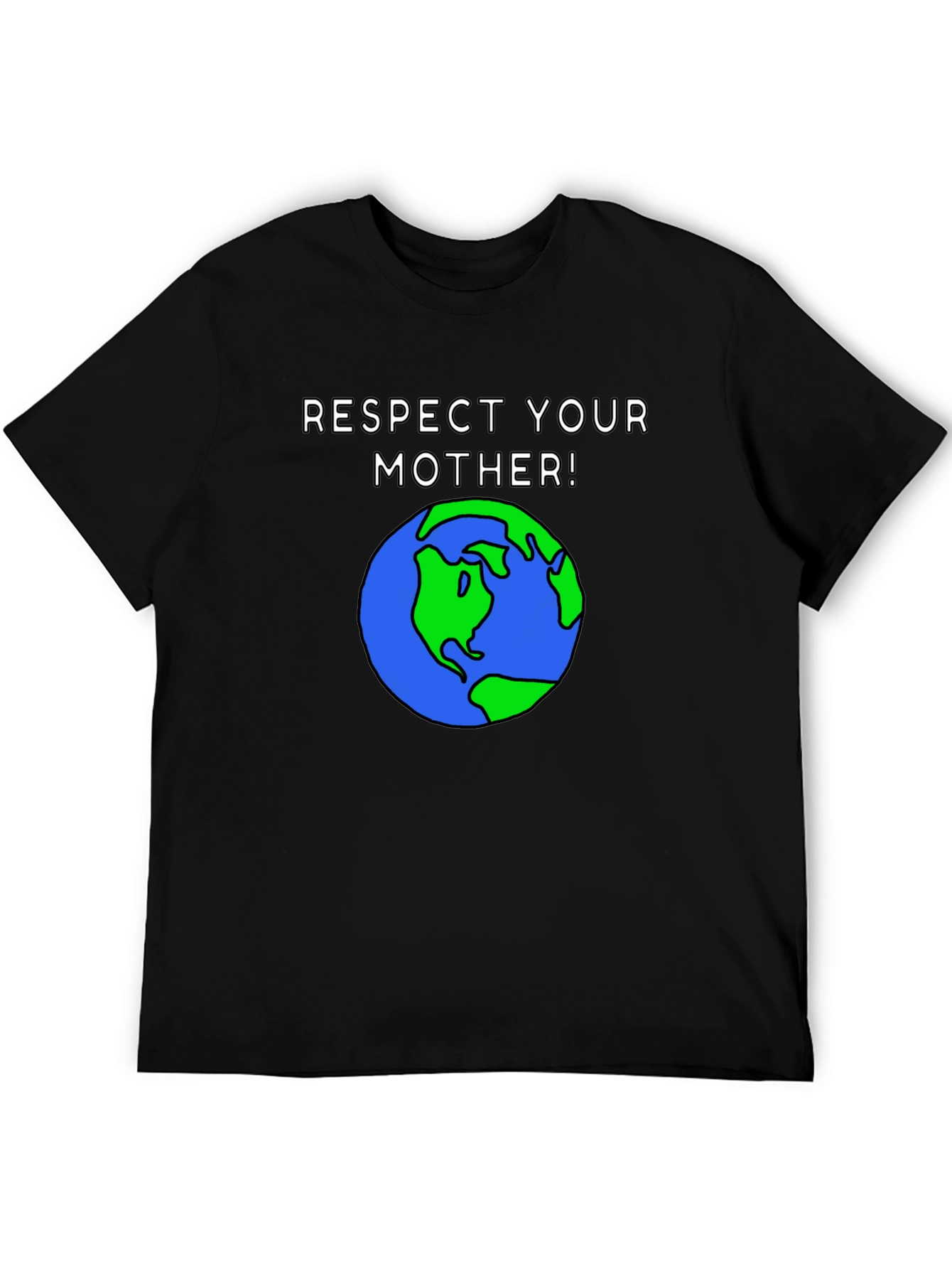 Respect Your Mother Earth Graphic T-Shirt