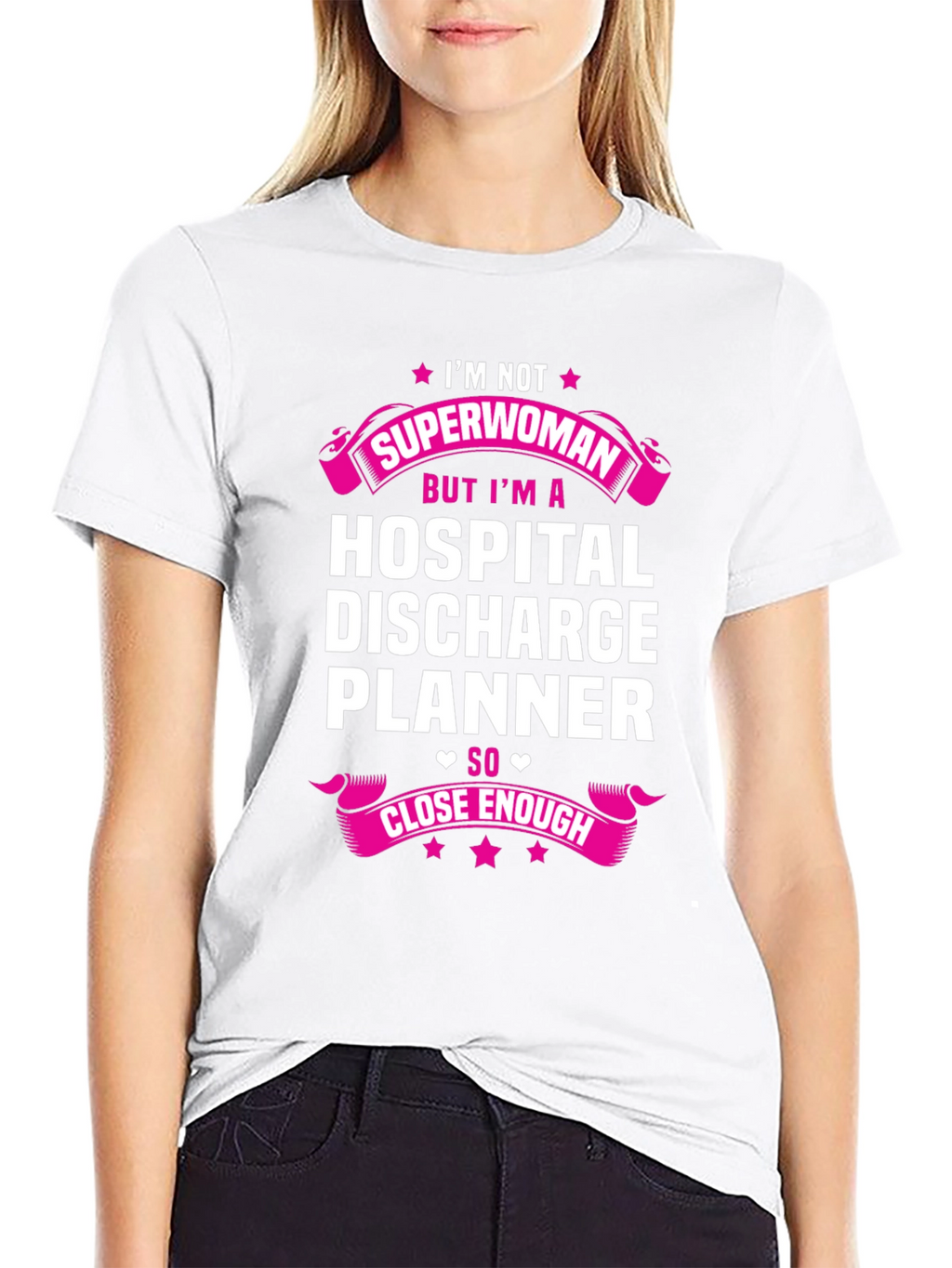 Hospital Discharge Planner T-Shirt - Superwoman Gift